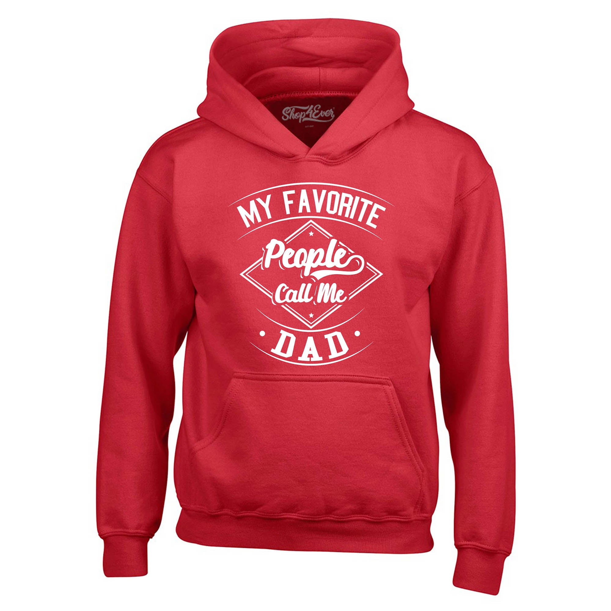 My Favorite People Call Me Dad Hoodie Sweatshirts
