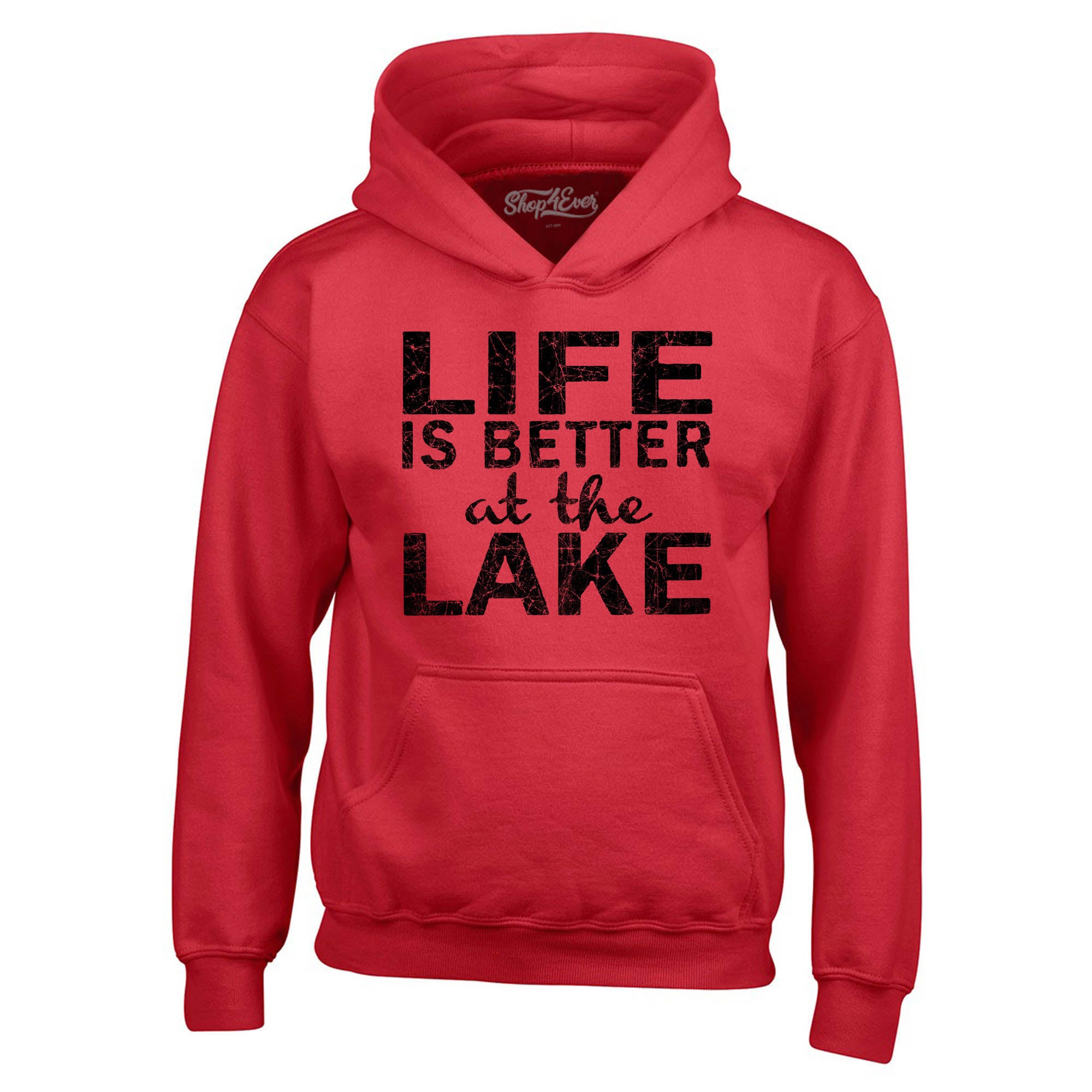 Life is Better at The Lake Black Hoodies Sayings Sweatshirts