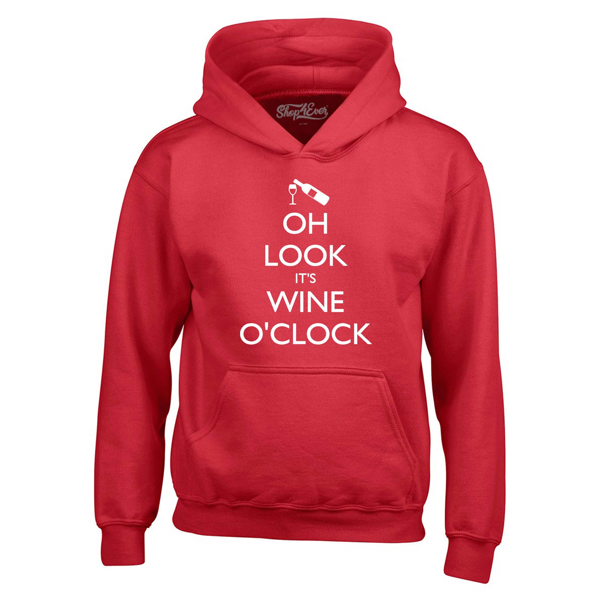 Oh Look It's Wine O'Clock Hoodies Drinking Sweatshirts