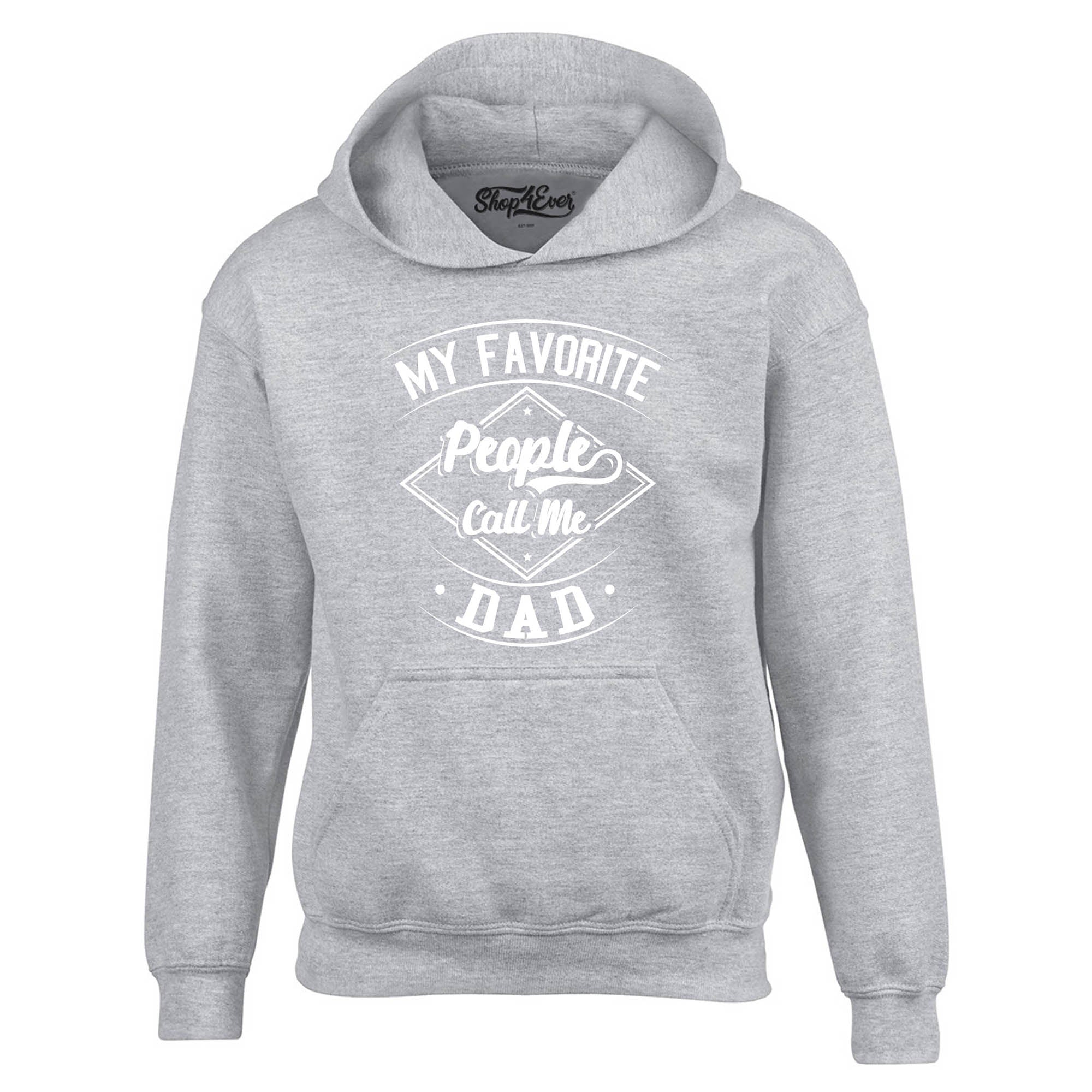 My Favorite People Call Me Dad Hoodie Sweatshirts