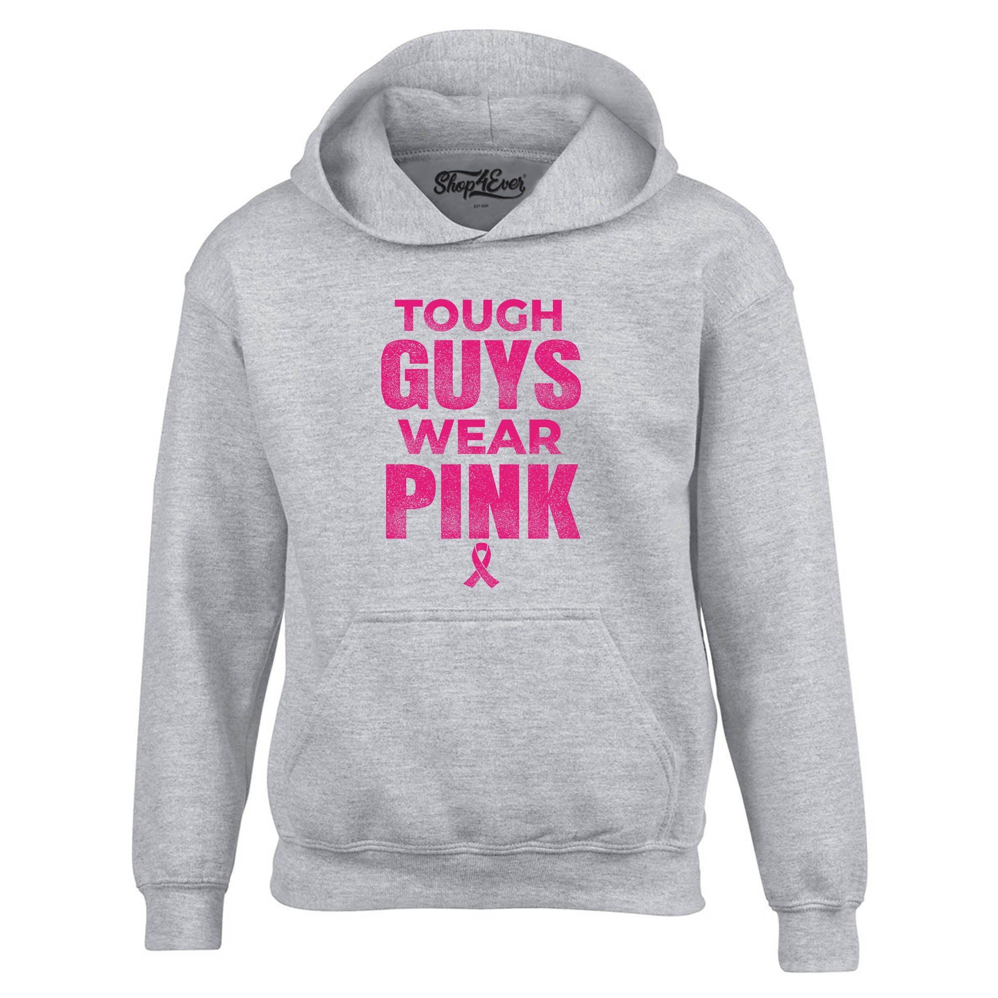 Tough Guys Wear Pink Hoodies Breast Cancer Awareness Sweatshirts