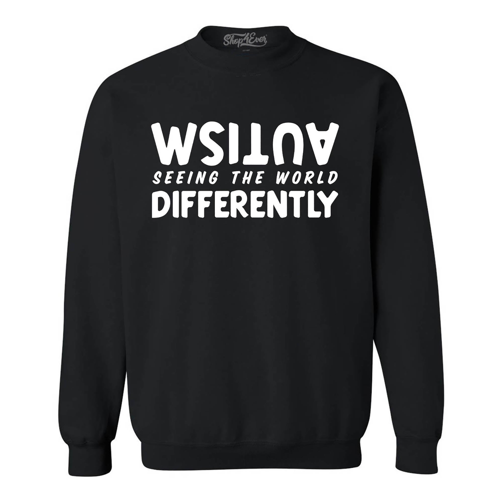 Autism Seeing the World Differently Crewneck Sweatshirts