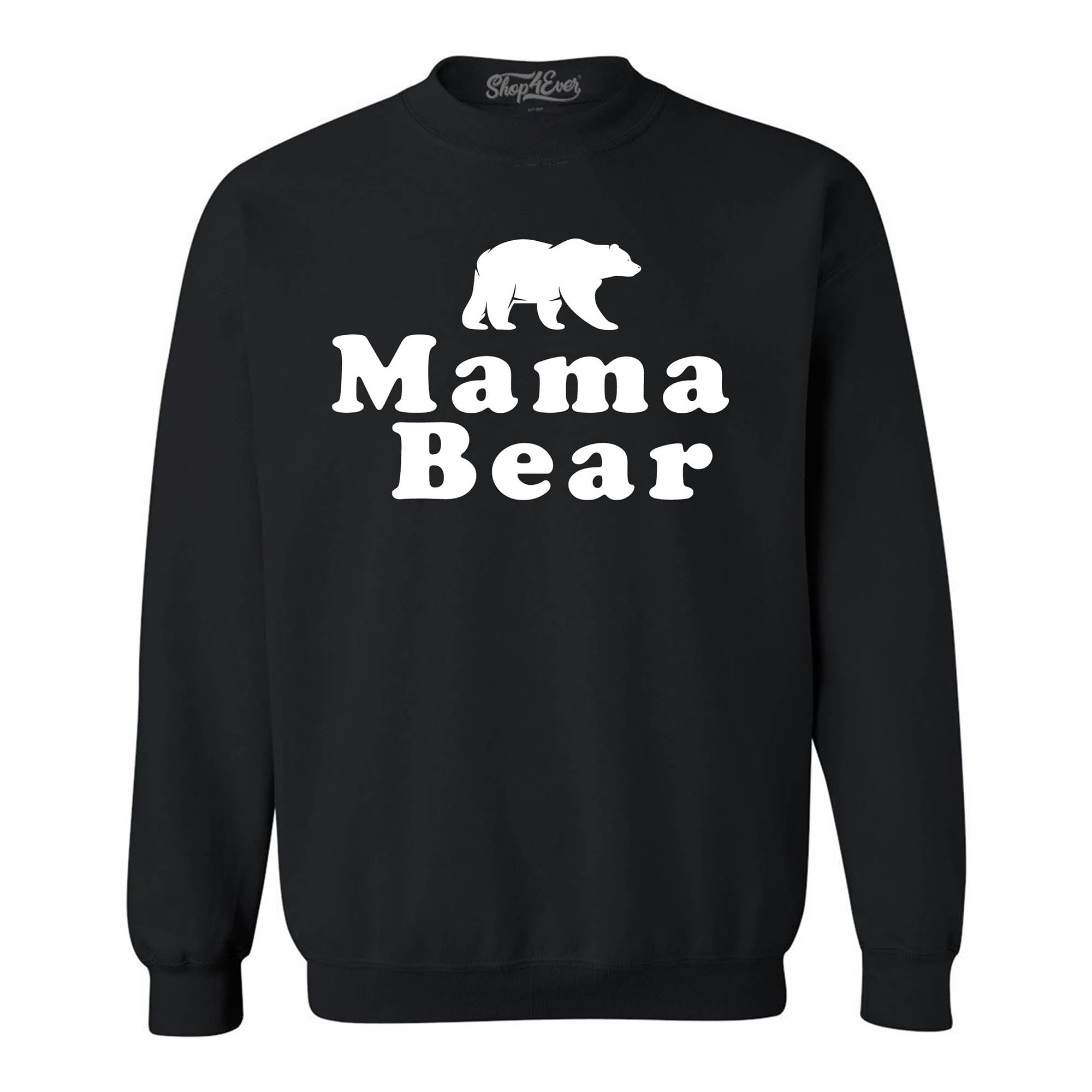 Mama Bear Crewneck Sweatshirts