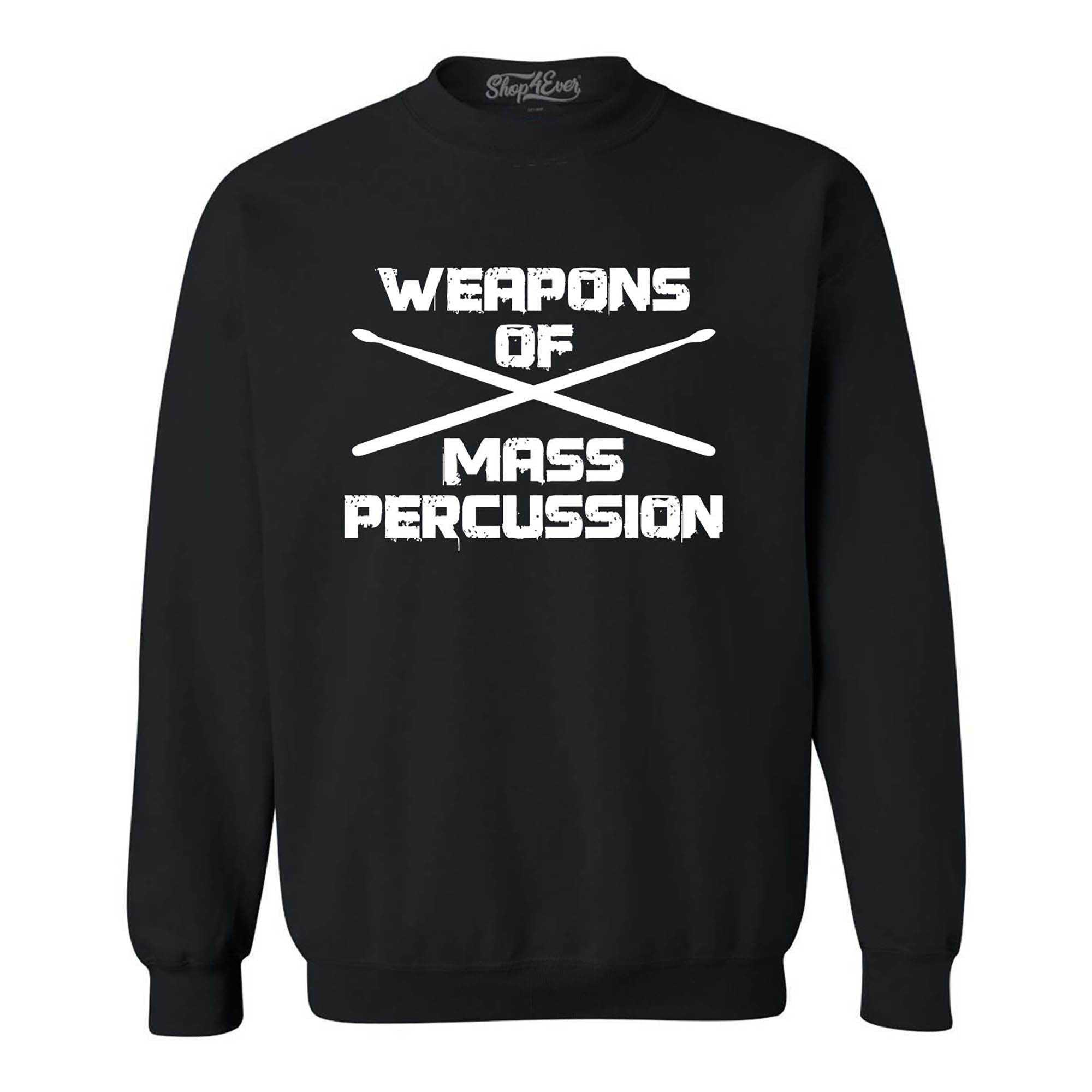 Weapons of Mass Percussion Drumsticks Drummer Crewneck Sweatshirts