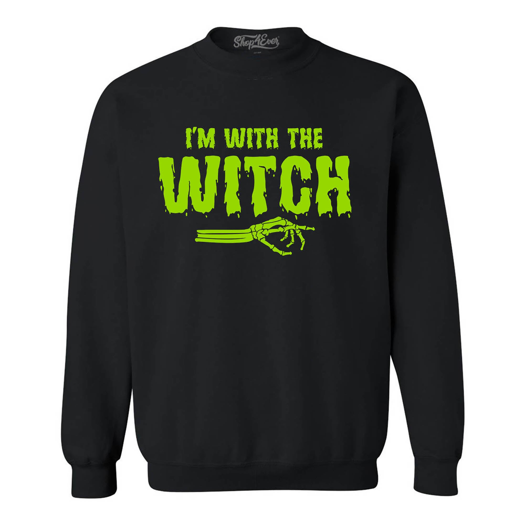 I'm With the Witch Funny Easy Halloween Costume Crewneck Sweatshirts