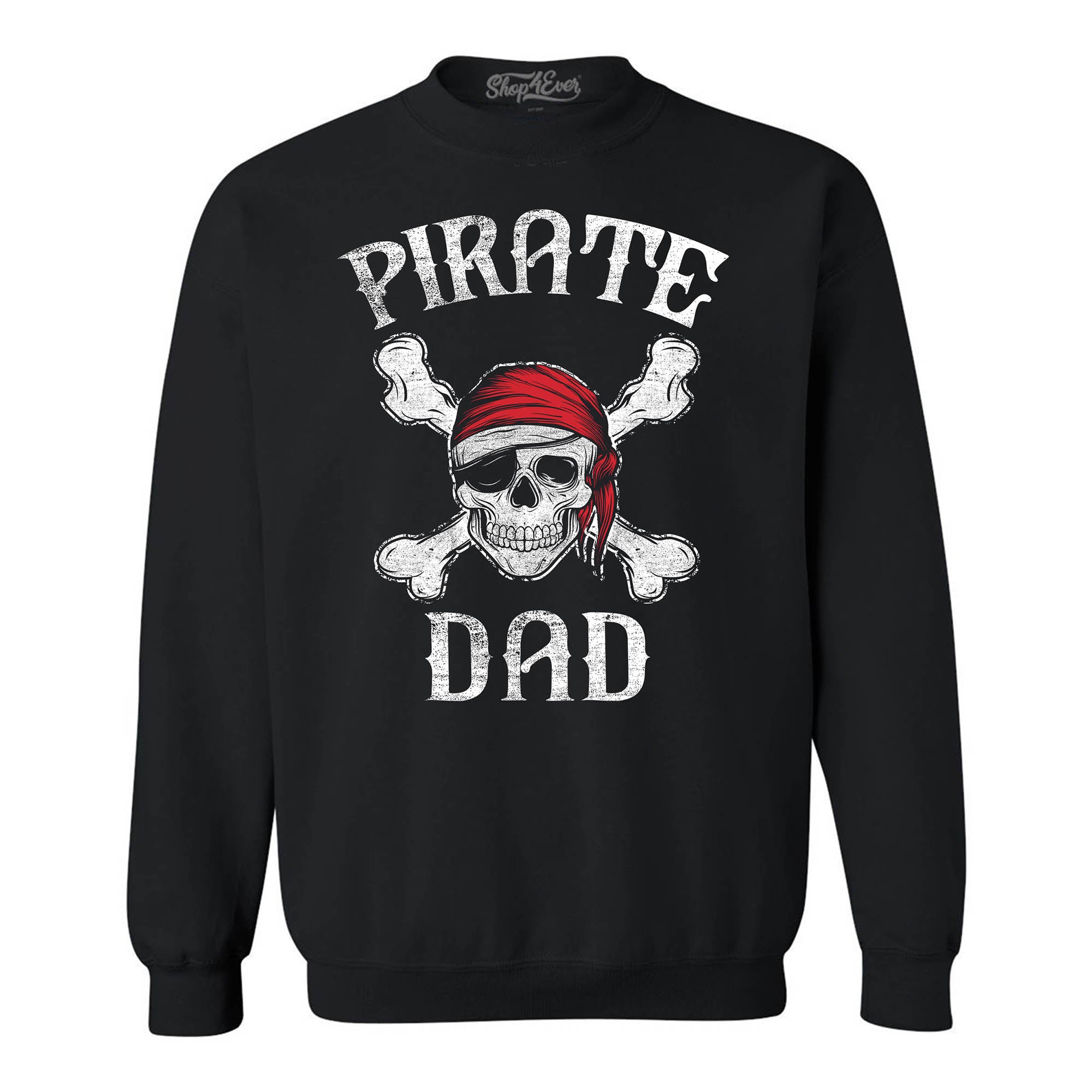 Pirate Dad Skull Crewneck Sweatshirts