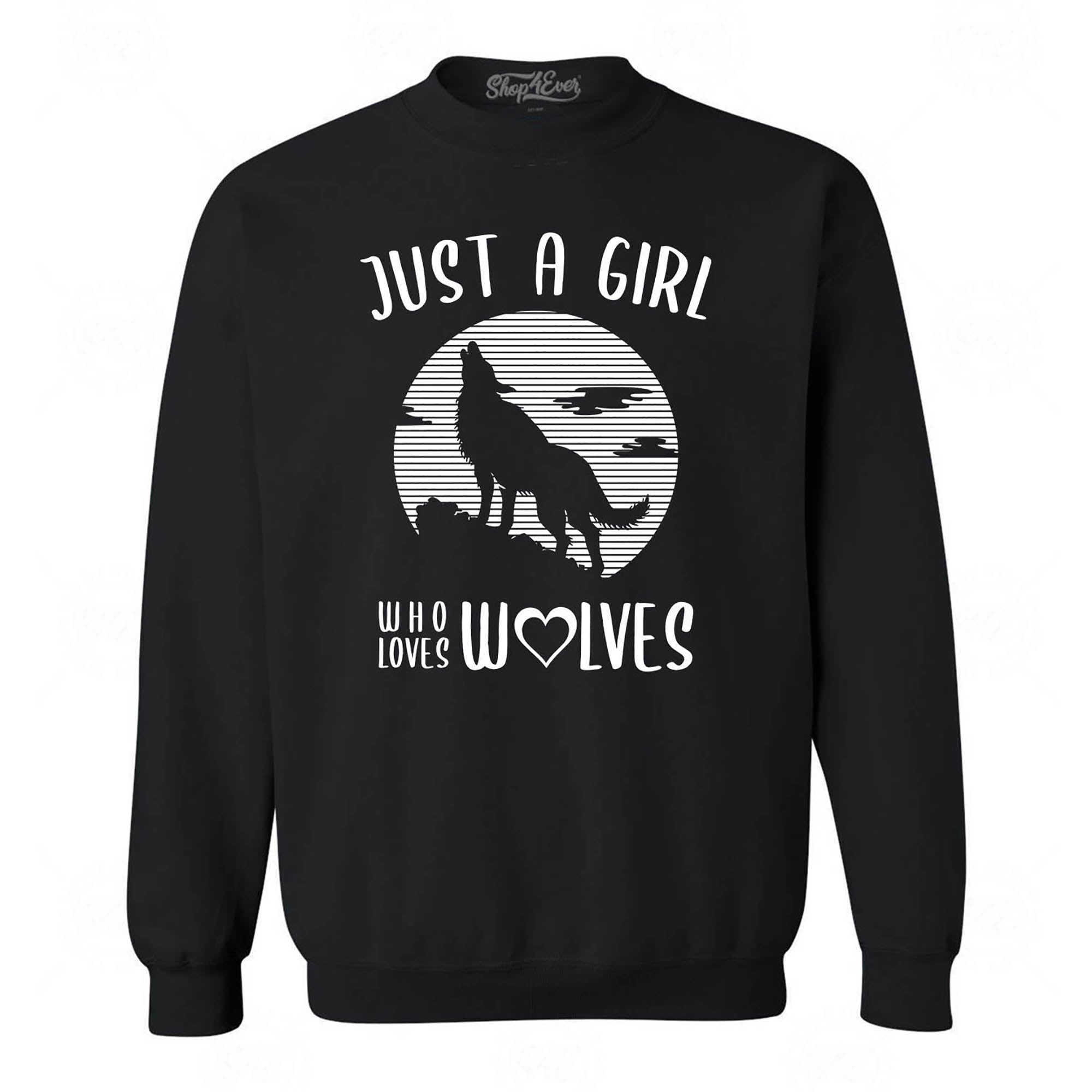 Just A Girl Who Loves Wolves Crewneck Sweatshirts