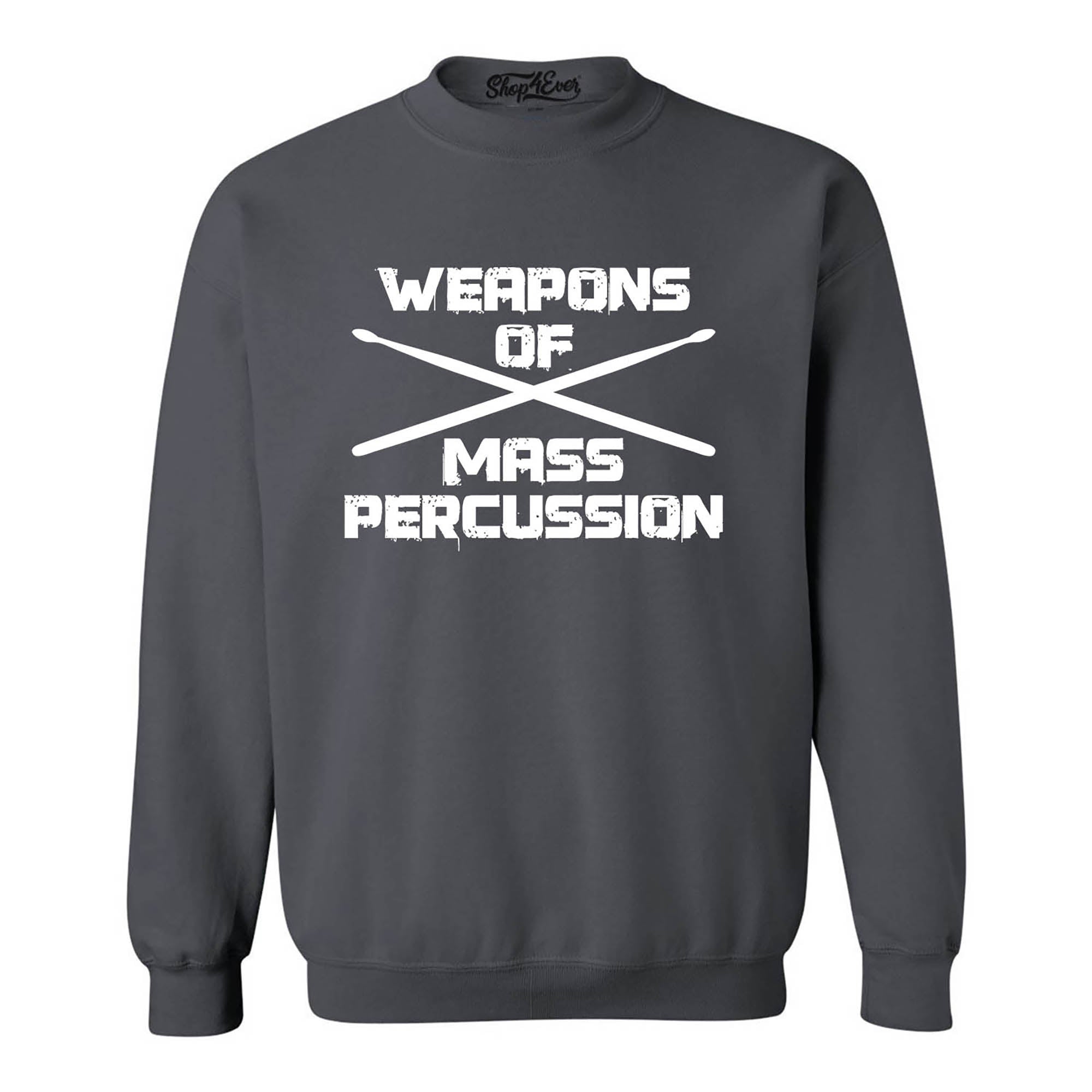 Weapons of Mass Percussion Drumsticks Drummer Crewneck Sweatshirts