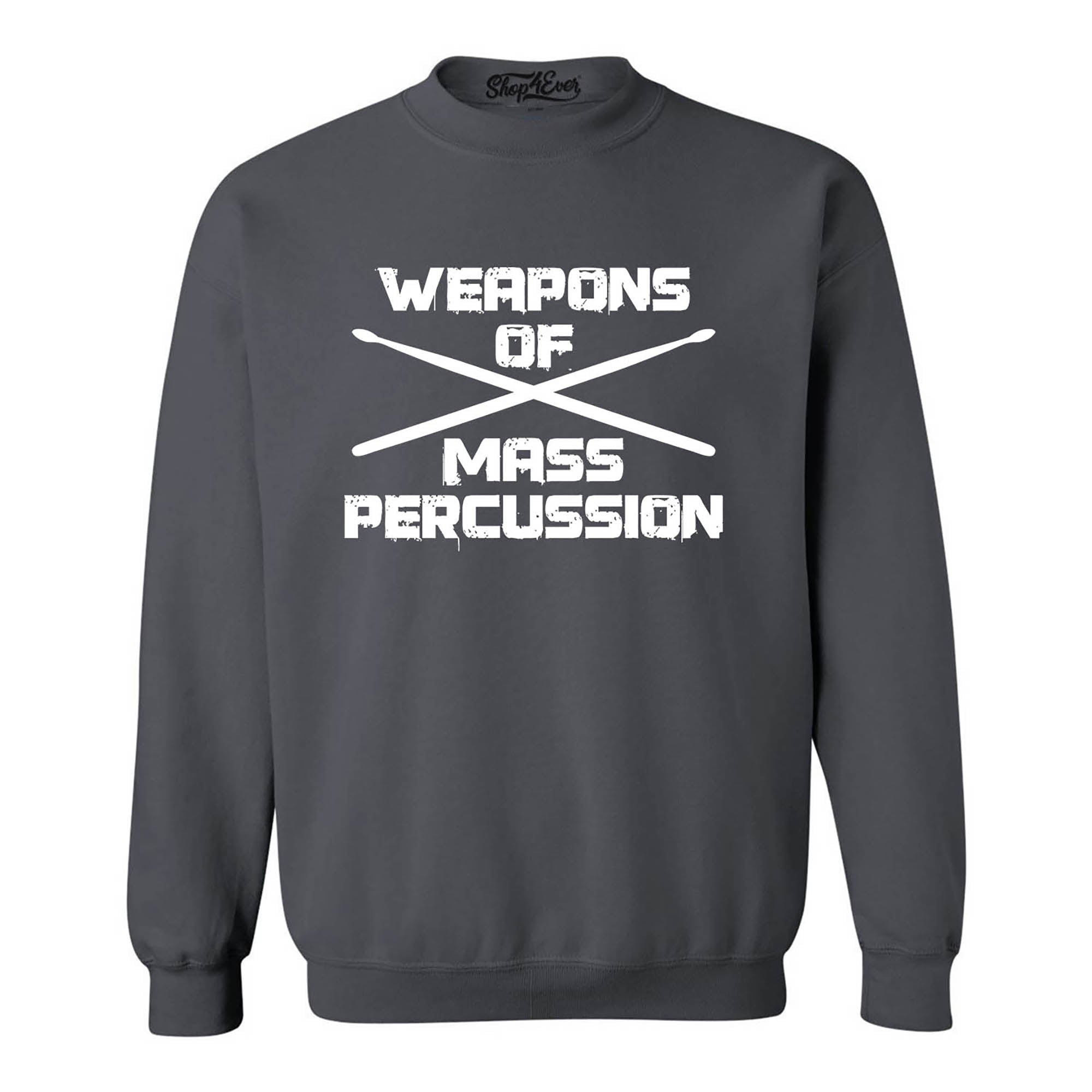 Weapons of Mass Percussion Drumsticks Drummer Crewneck Sweatshirts