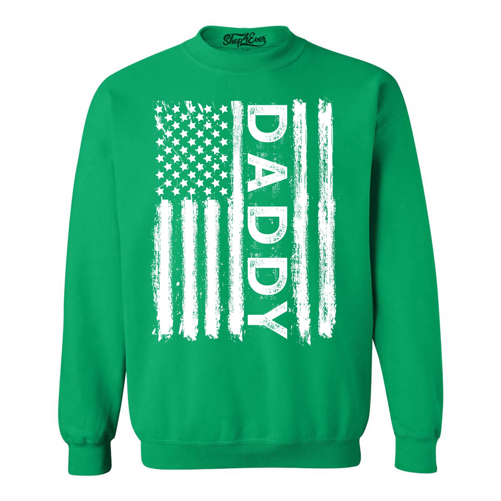 Daddy American Flag Crewneck Sweatshirts
