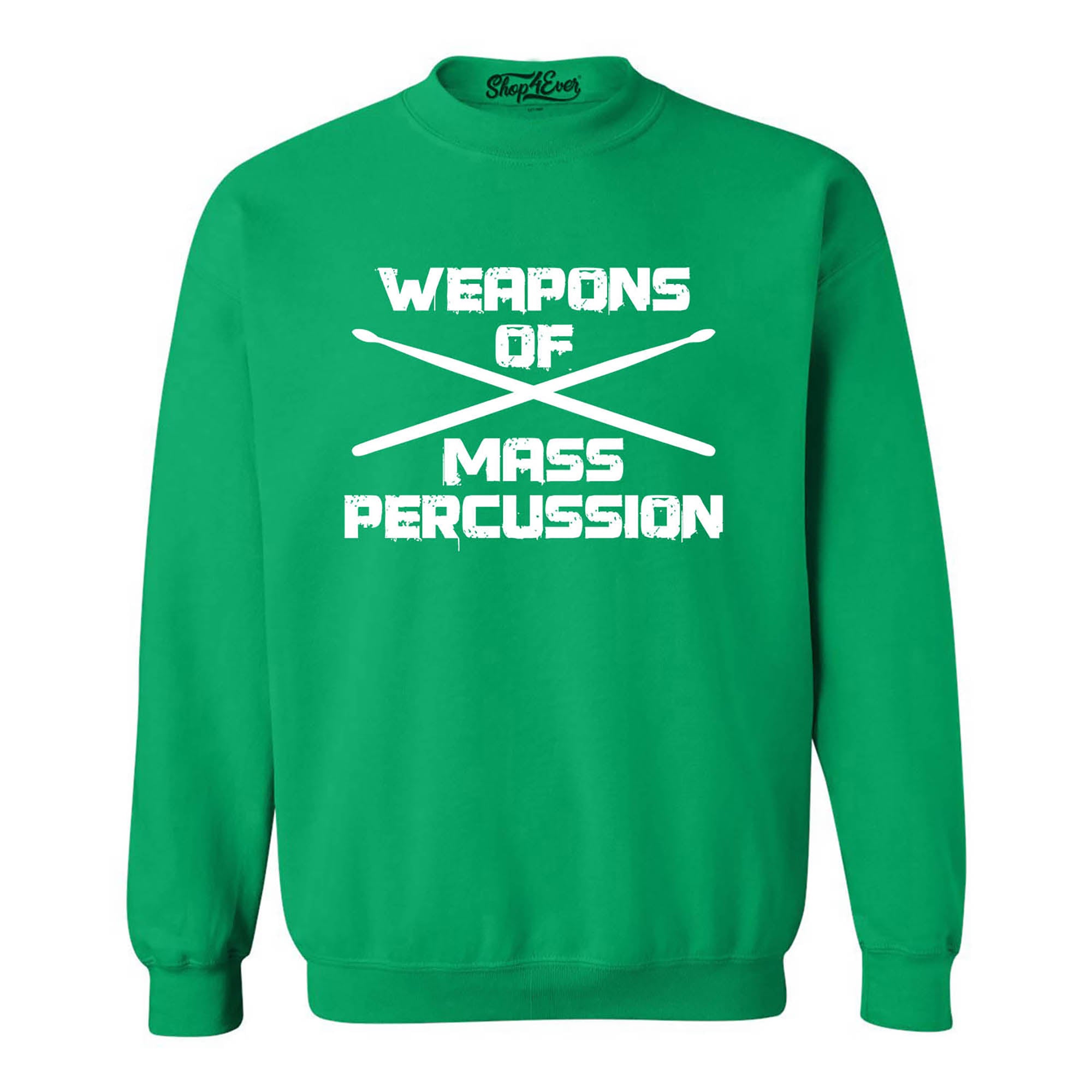 Weapons of Mass Percussion Drumsticks Drummer Crewneck Sweatshirts