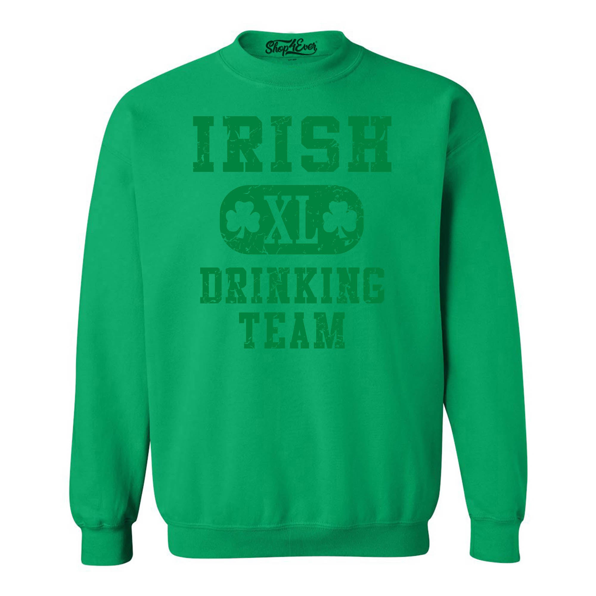 Irish Drinking Team Crewnecks St. Patricks Day Sweatshirts