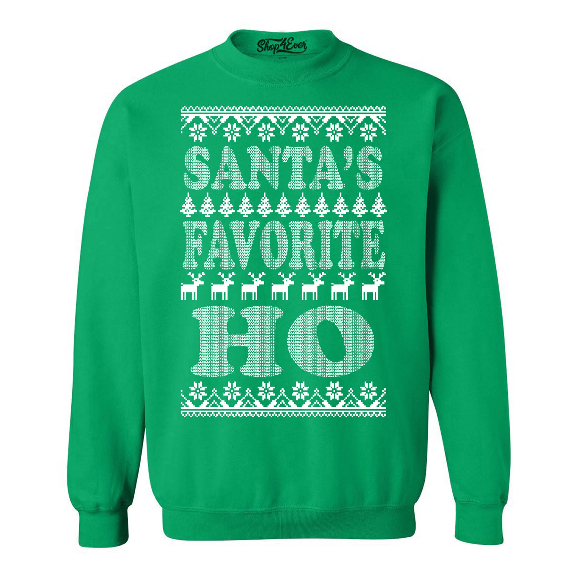 Santa's Favorite Ho Crewnecks Ugly Christmas Sweatshirts