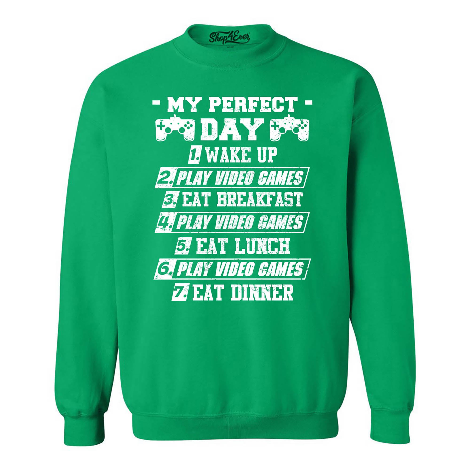 My Perfect Day Video Games Gamer Crewneck Sweatshirts