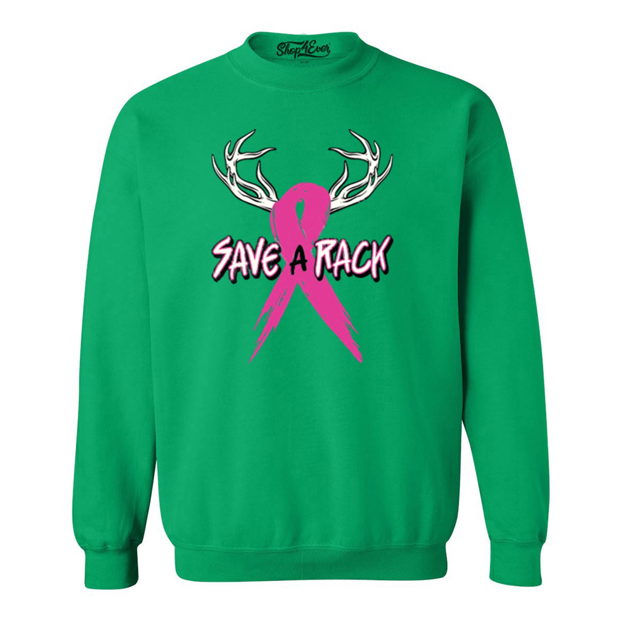 Save a Rack Crewnecks Breast Cancer Awareness Sweatshirts