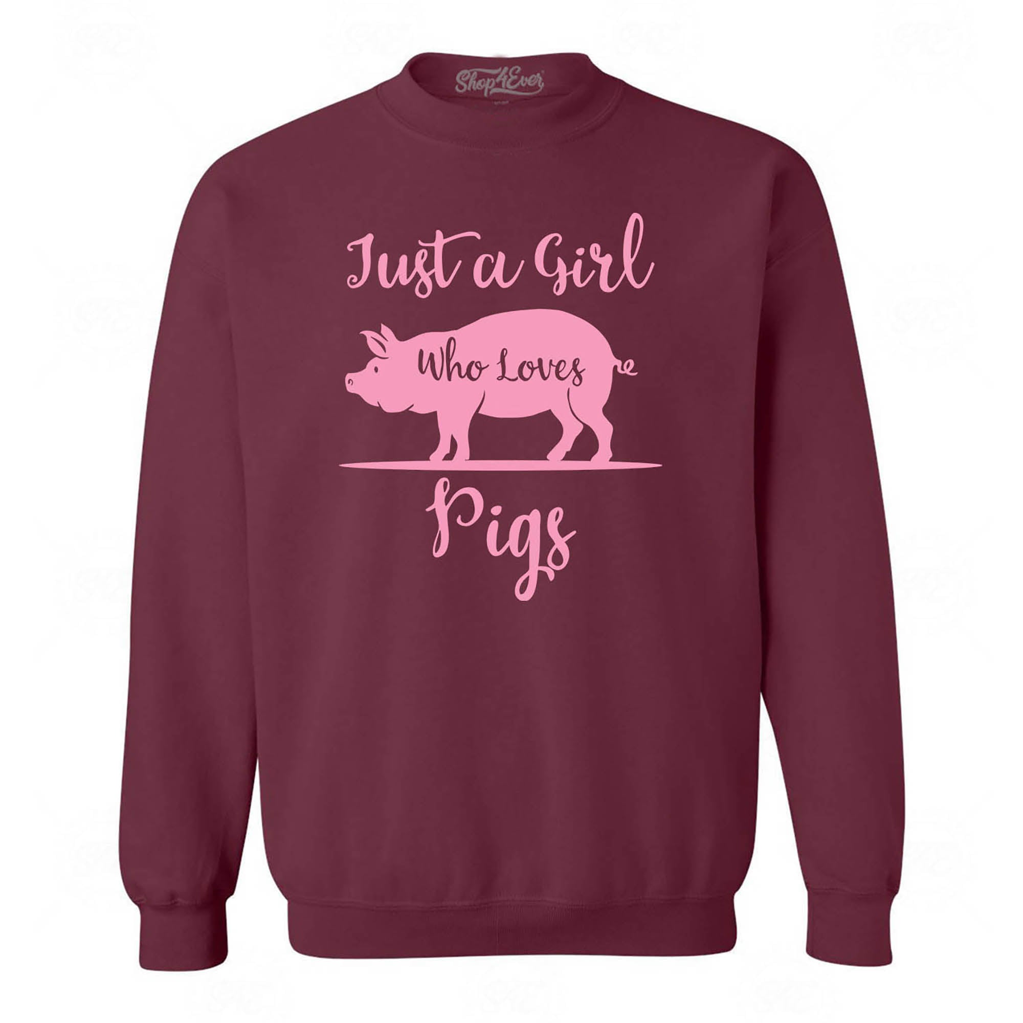 Just A Girl Who Loves Pigs Crewneck Sweatshirts