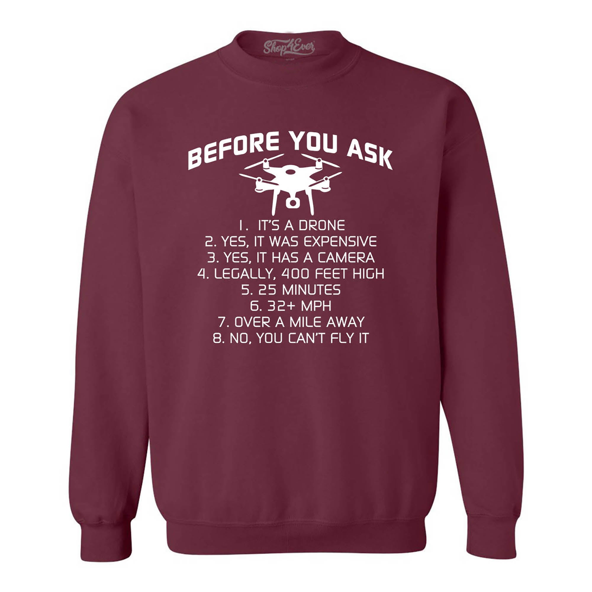 Before You Ask It's A Drone List Crewneck Sweatshirts