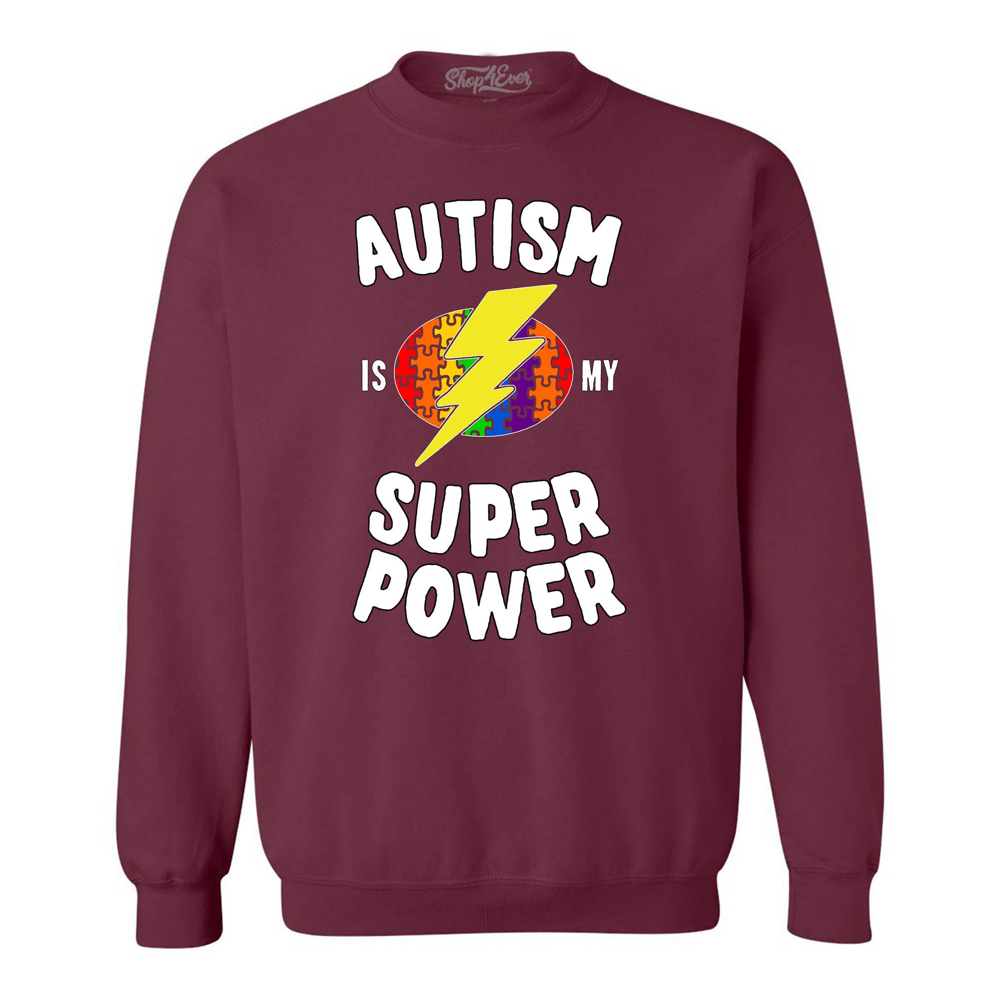 Autism is My Super Power Crewnecks Autism Awareness Sweatshirts