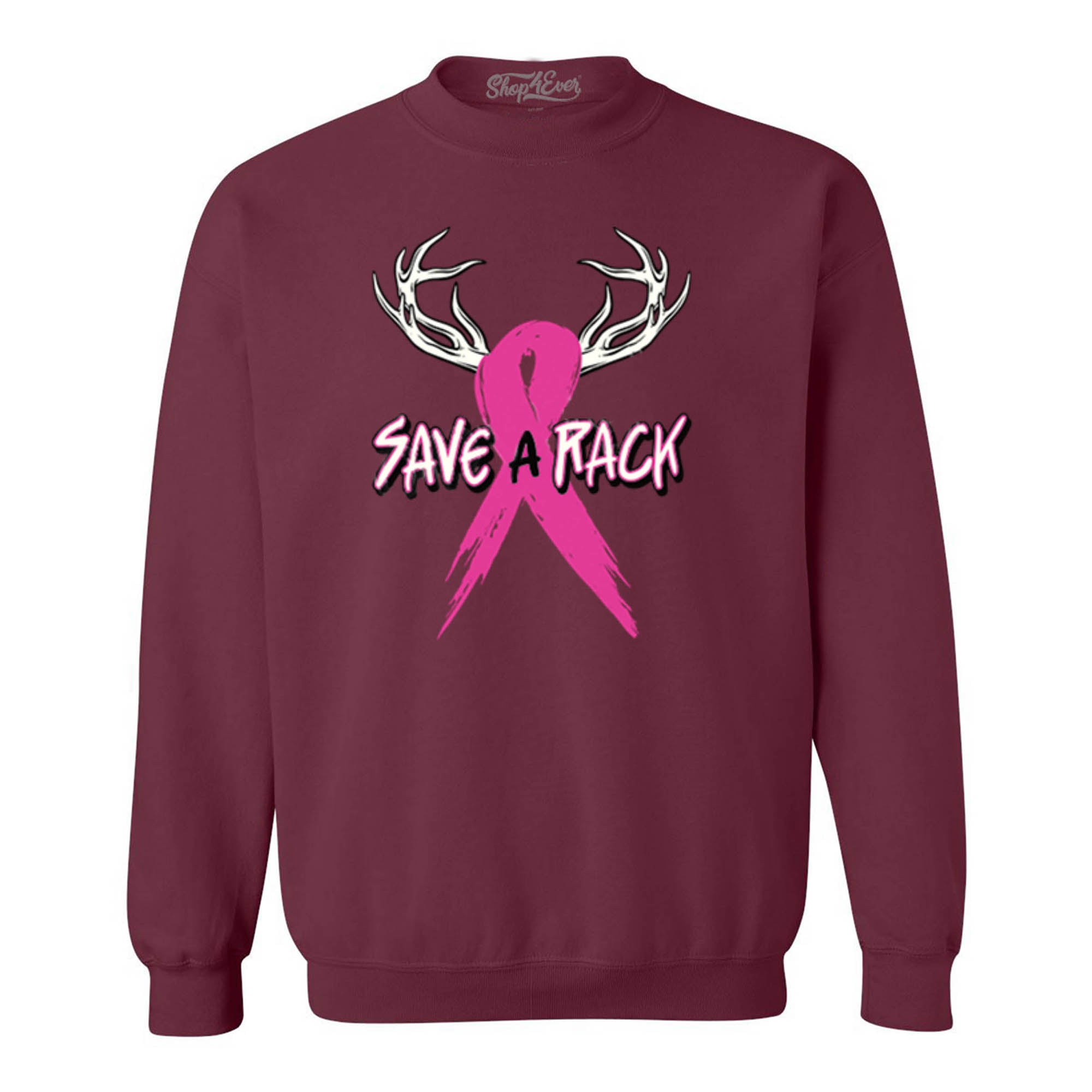 Save a Rack Crewnecks Breast Cancer Awareness Sweatshirts