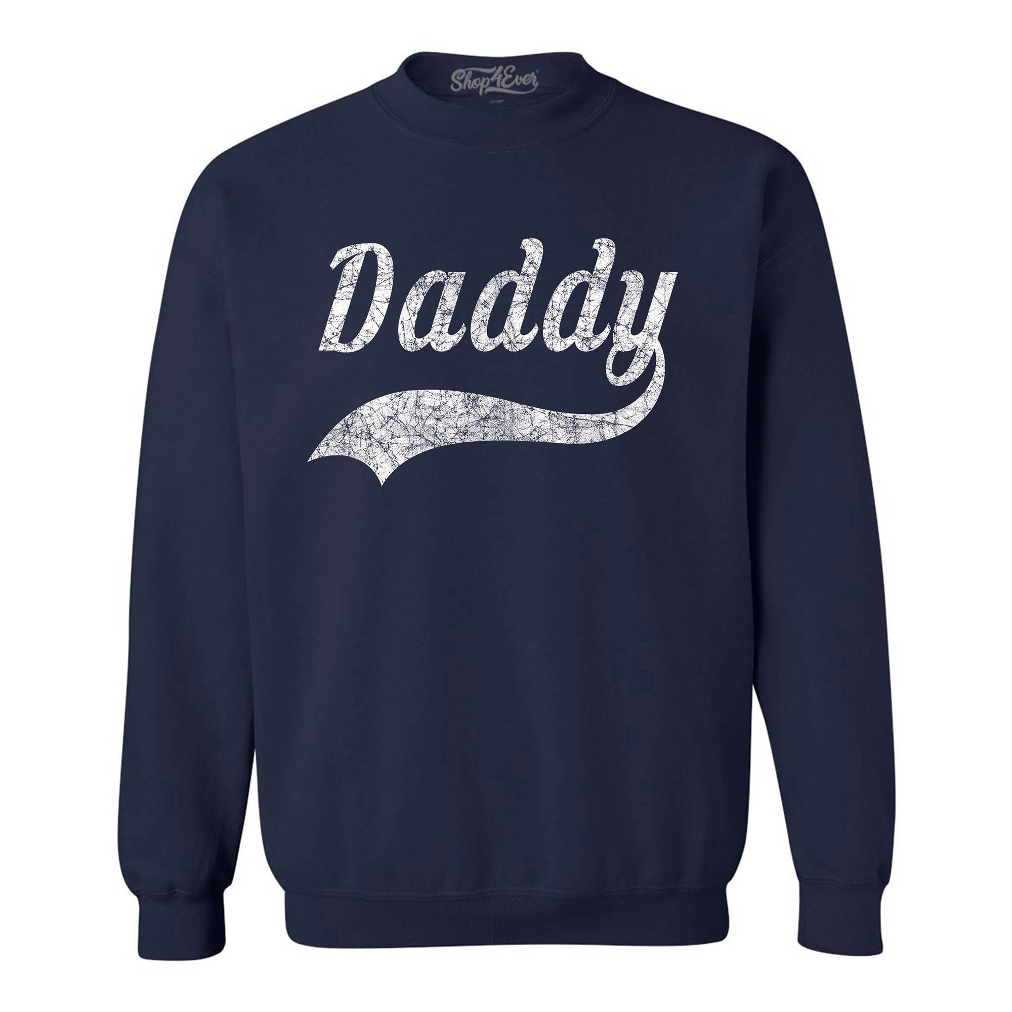 Daddy Classic Baseball Crewneck Sweatshirts