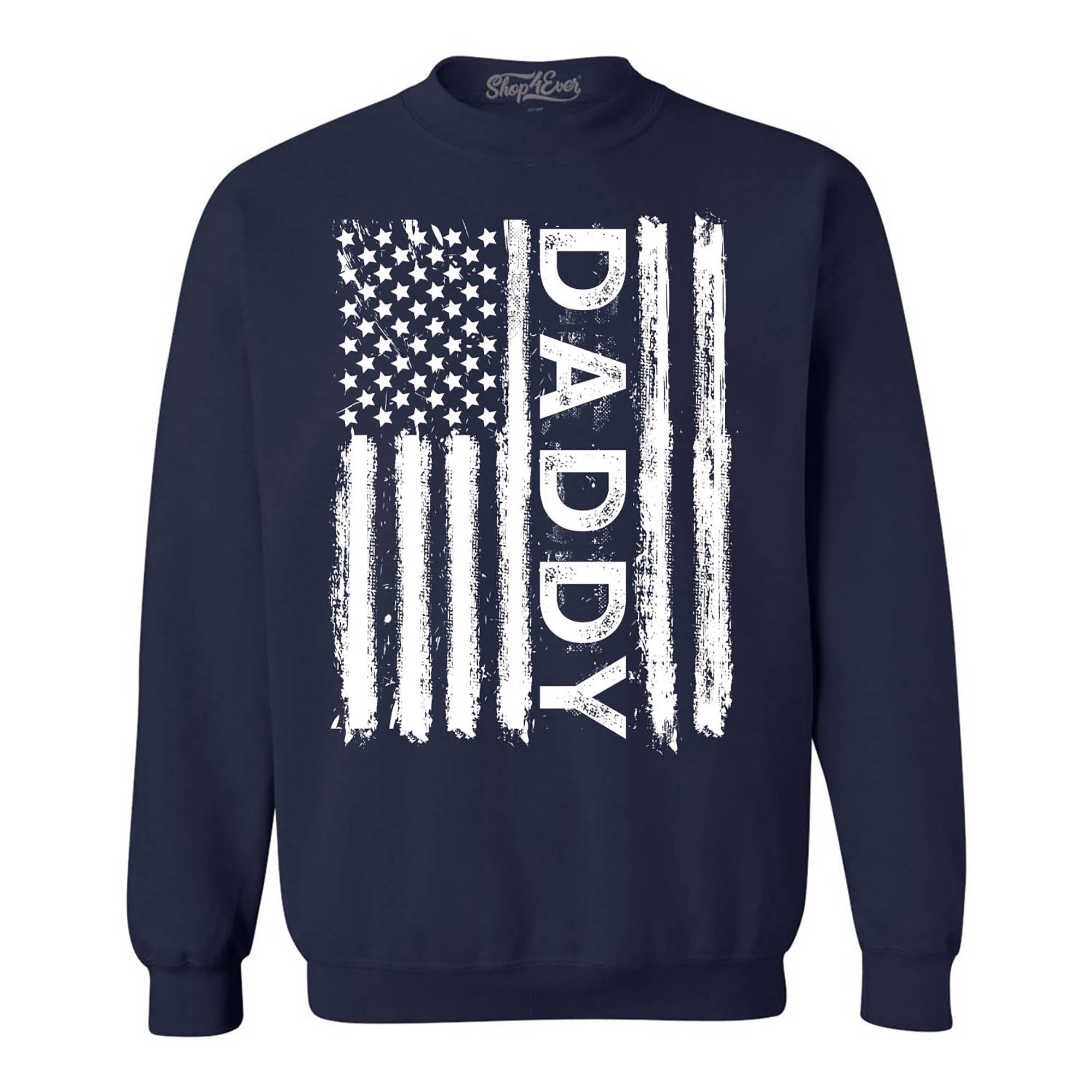 Daddy American Flag Crewneck Sweatshirts