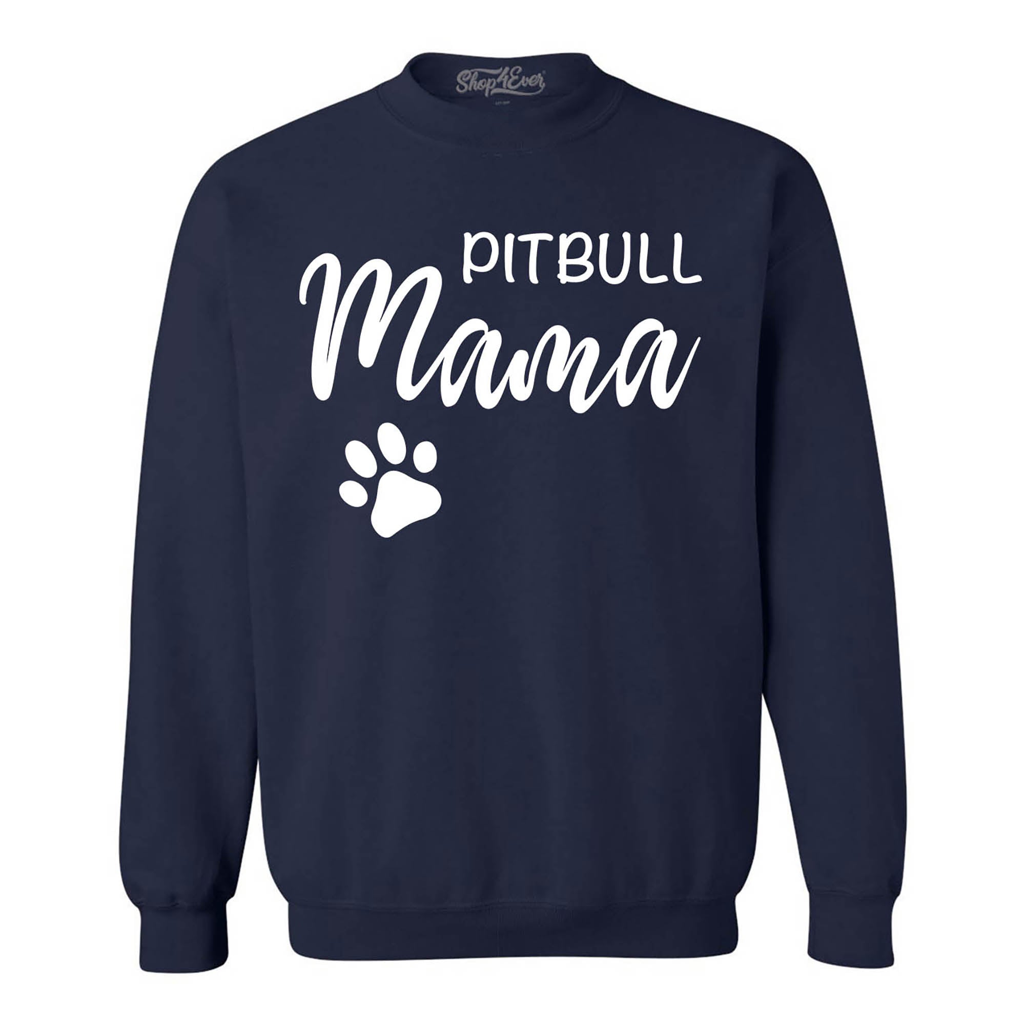 Pitbull Mama Crewneck Sweatshirts