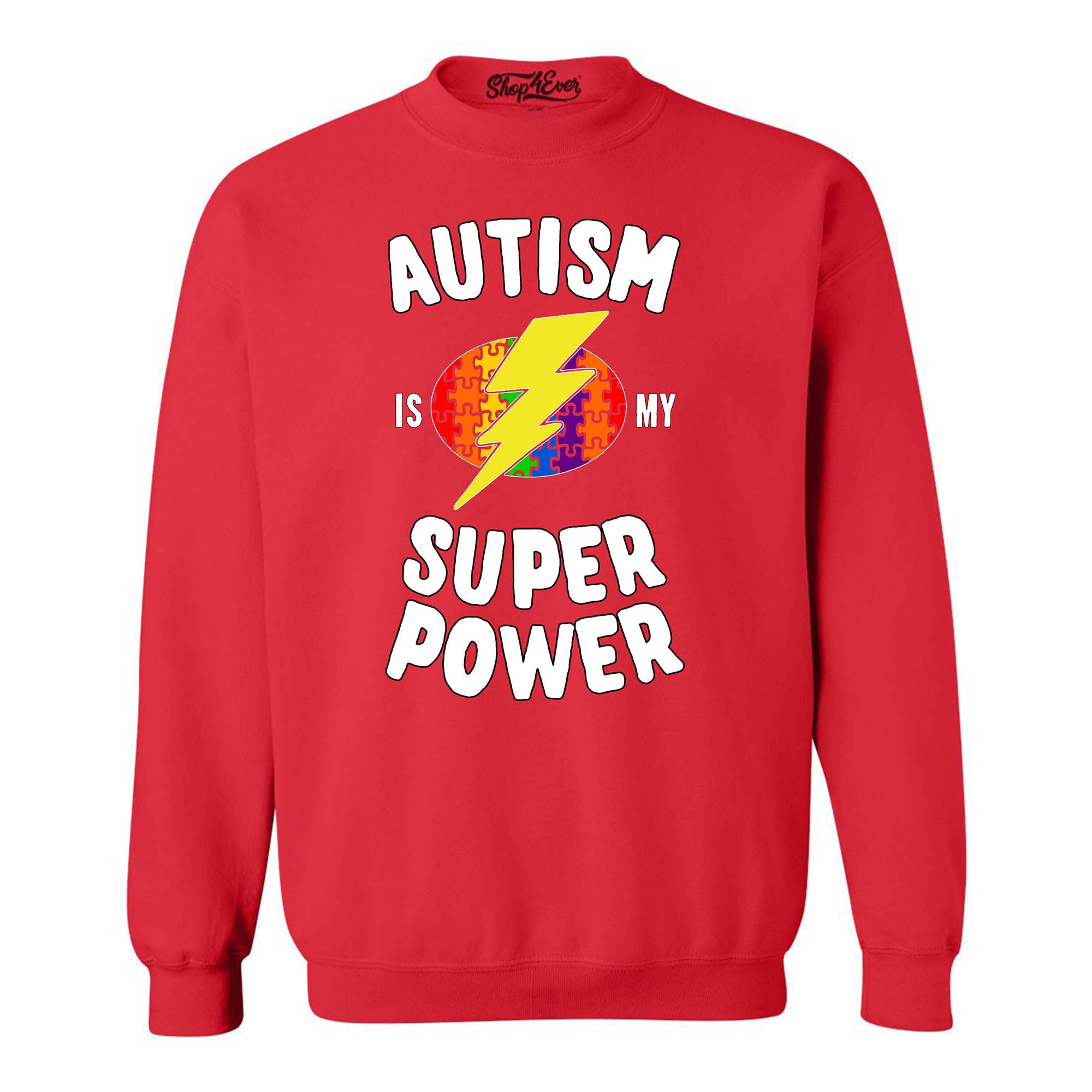 Autism is My Super Power Crewnecks Autism Awareness Sweatshirts