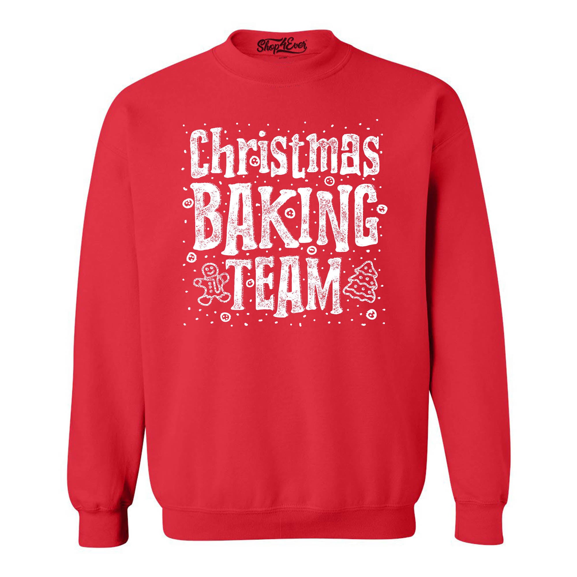 Christmas Baking Team Holiday Cookie Crewneck Sweatshirts