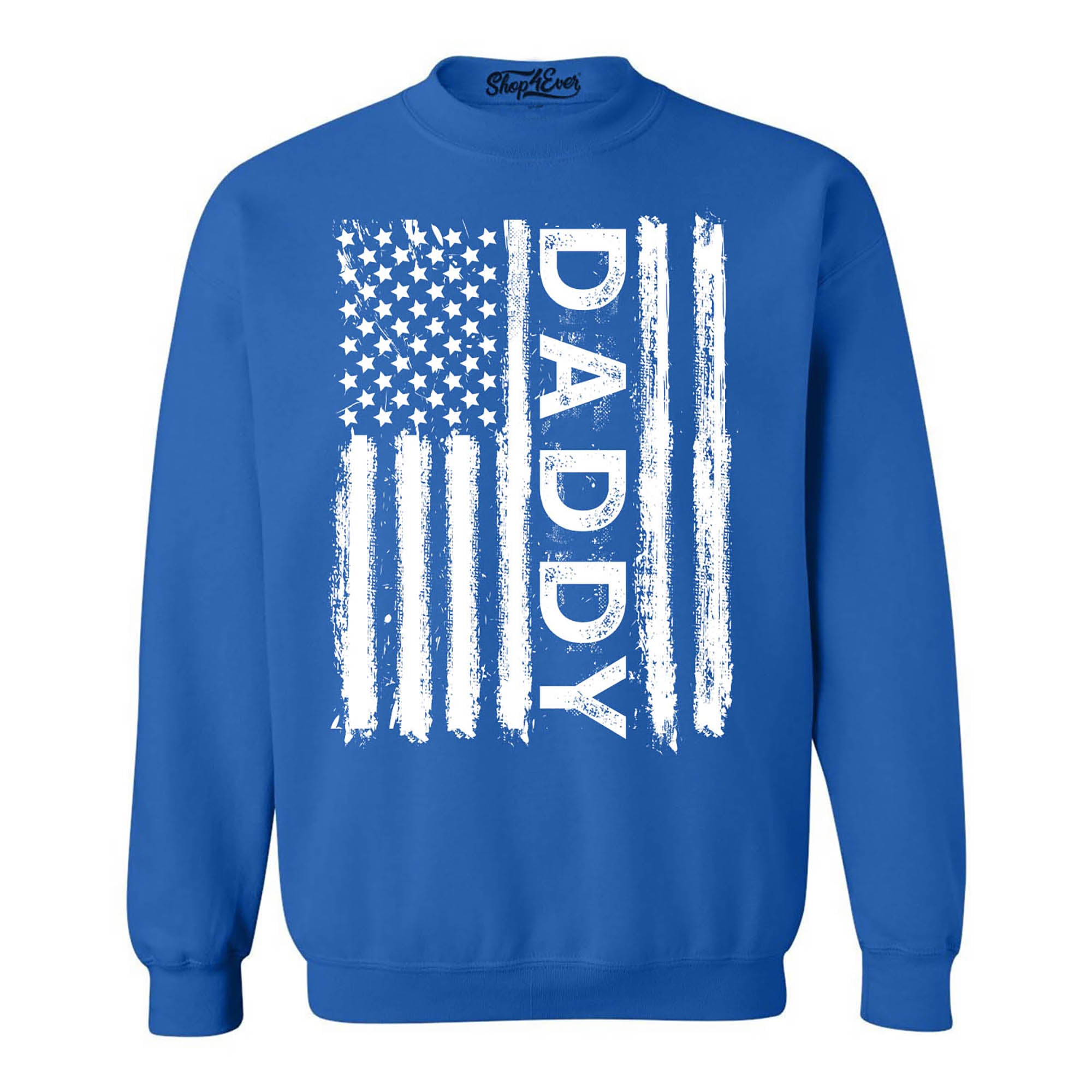 Daddy American Flag Crewneck Sweatshirts