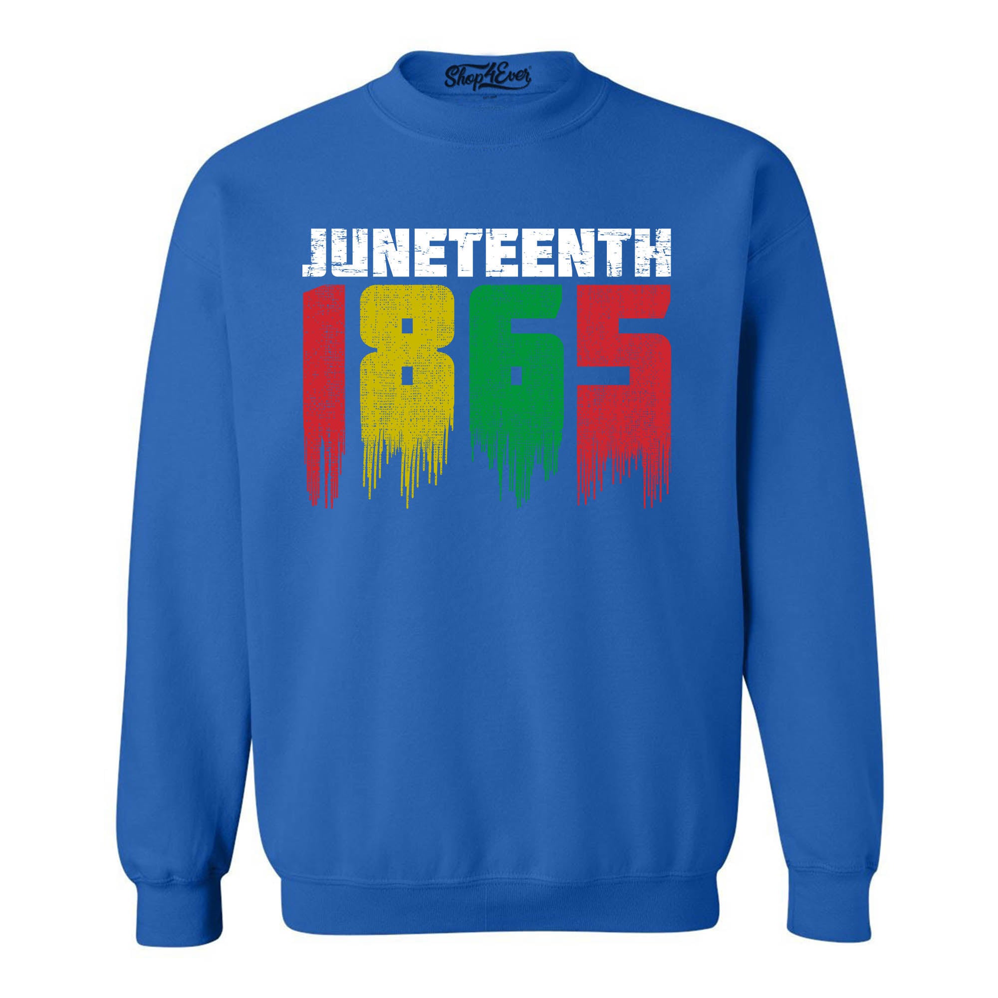 Juneteenth 1865 Dripping June 19th Crewneck Sweatshirts
