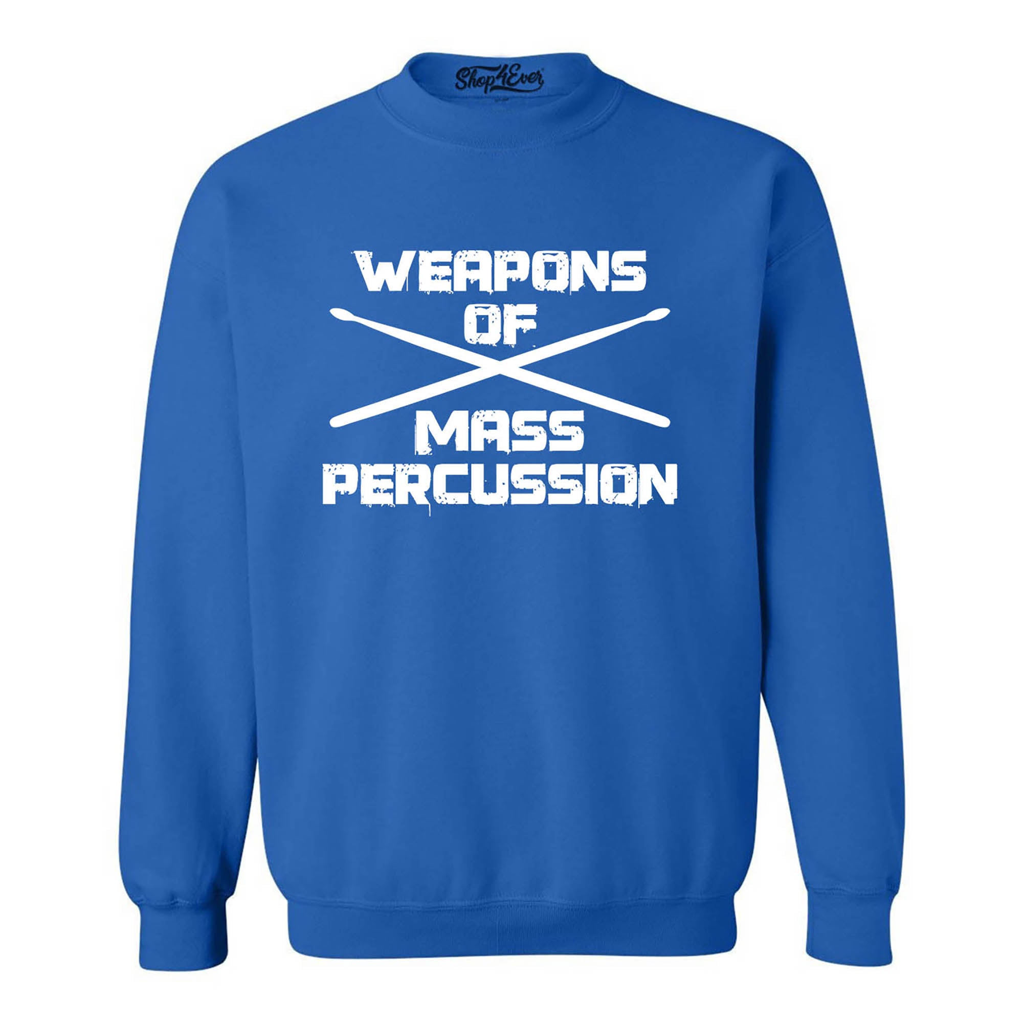 Weapons of Mass Percussion Drumsticks Drummer Crewneck Sweatshirts