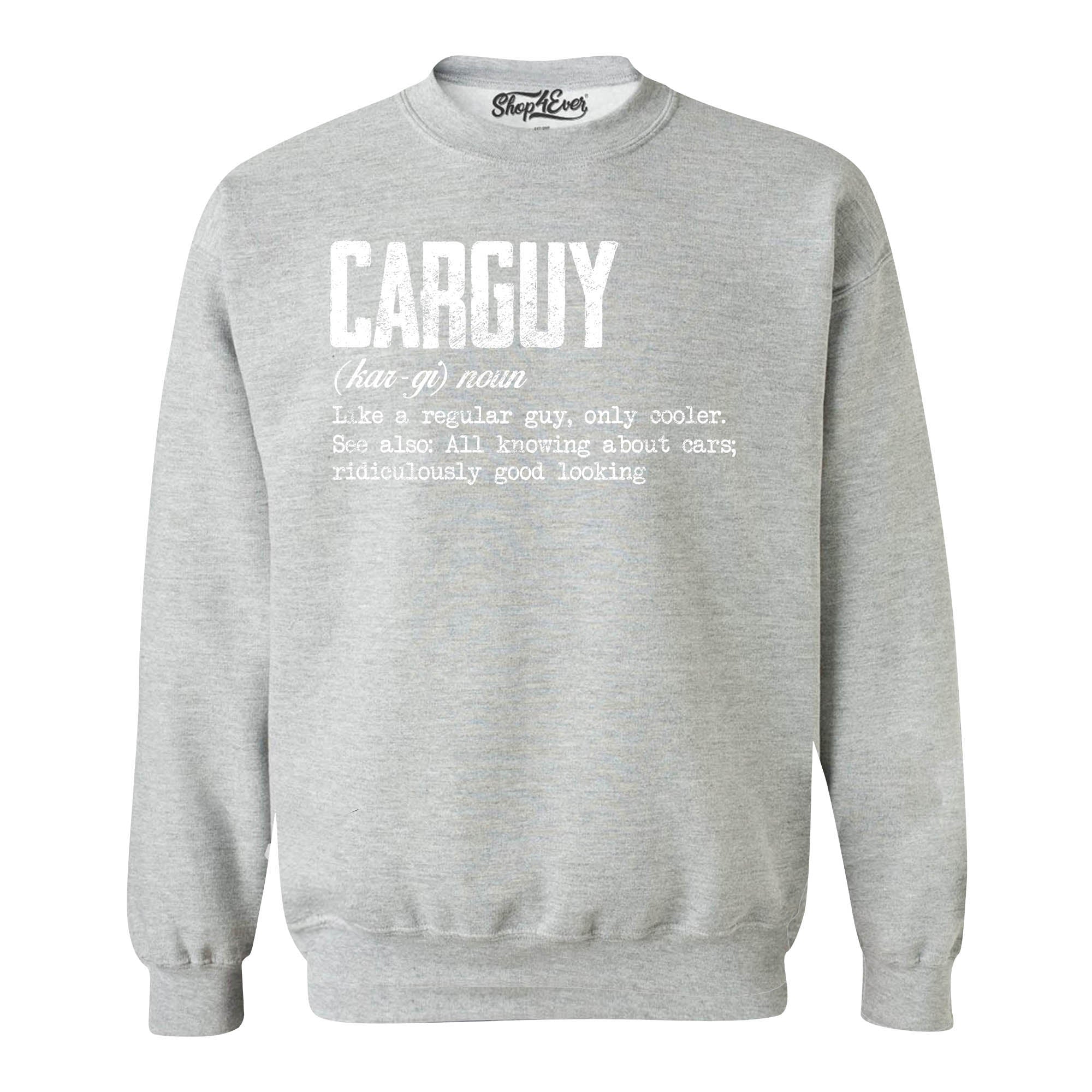 Car Guy Definition Crewneck Sweatshirts