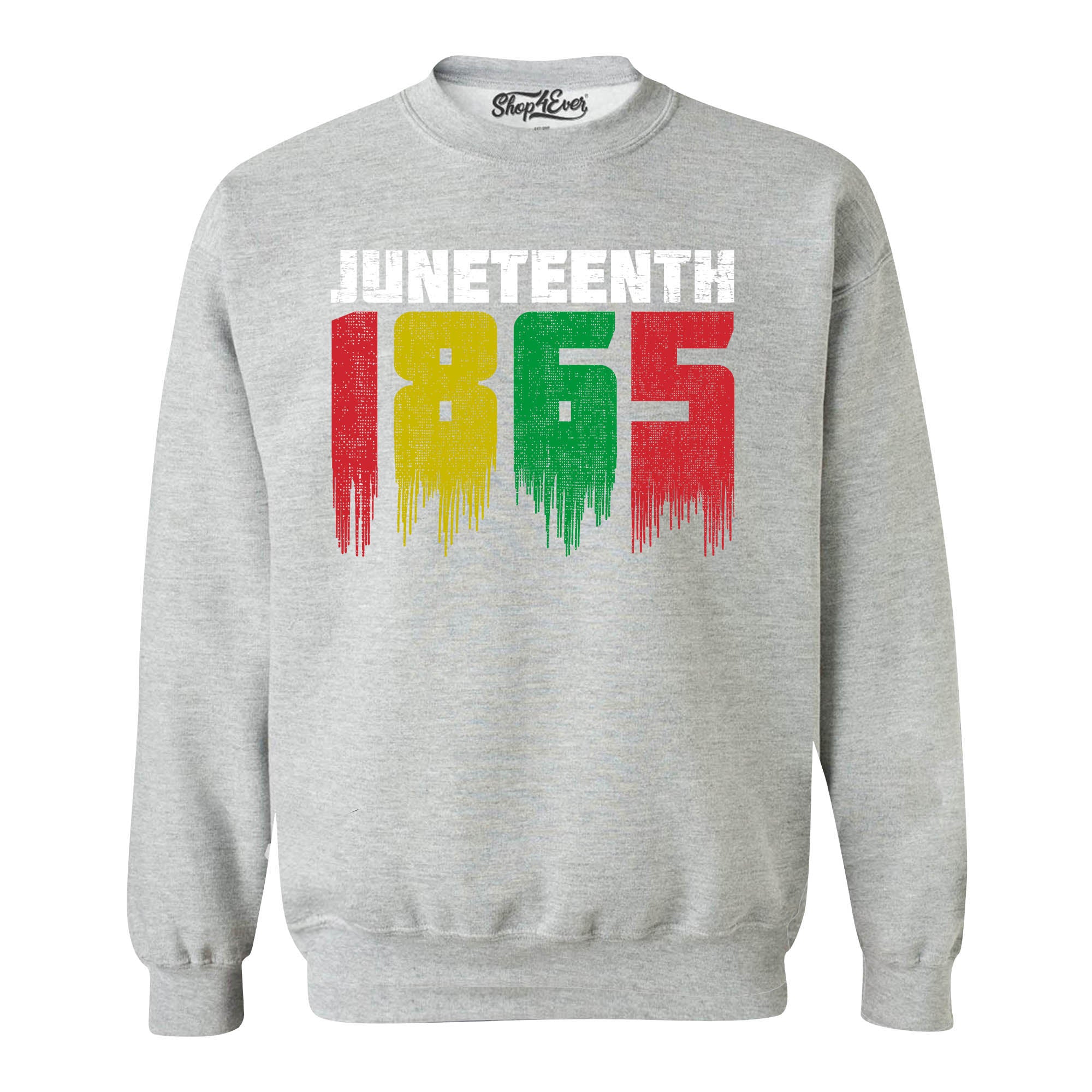 Juneteenth 1865 Dripping June 19th Crewneck Sweatshirts