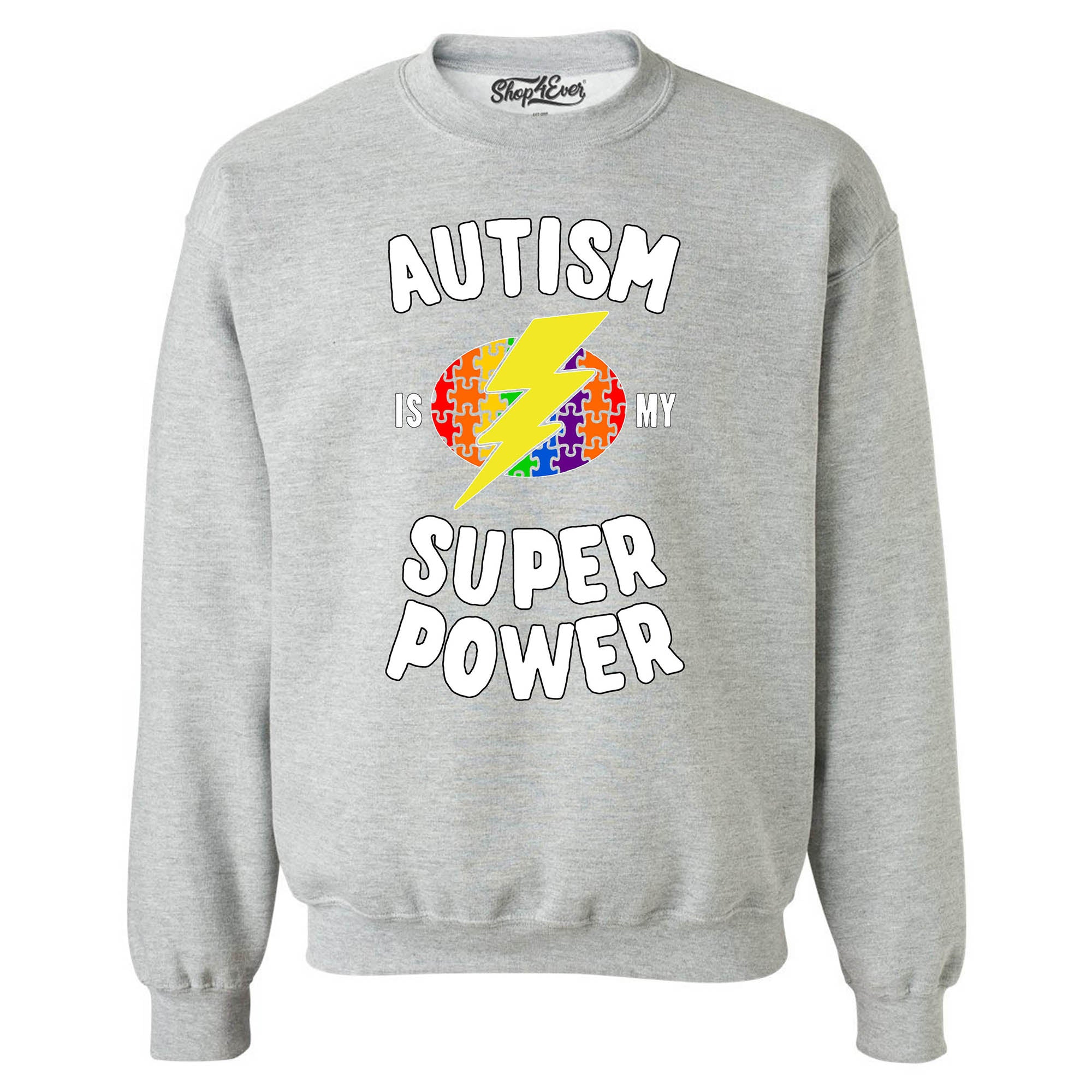 Autism is My Super Power Crewnecks Autism Awareness Sweatshirts