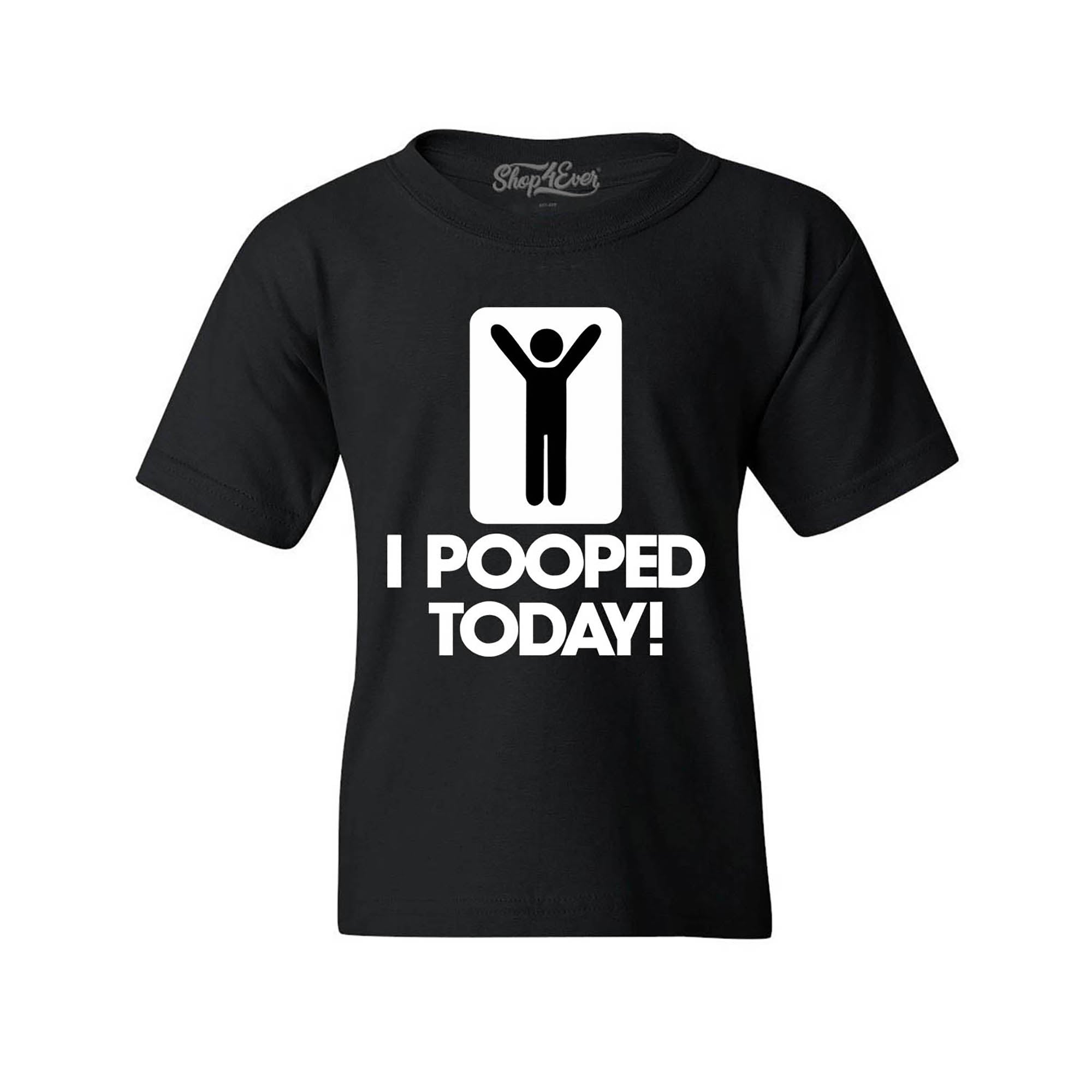 I Pooped Today Kids Child T-Shirt Funny Youth's Tee Shirts