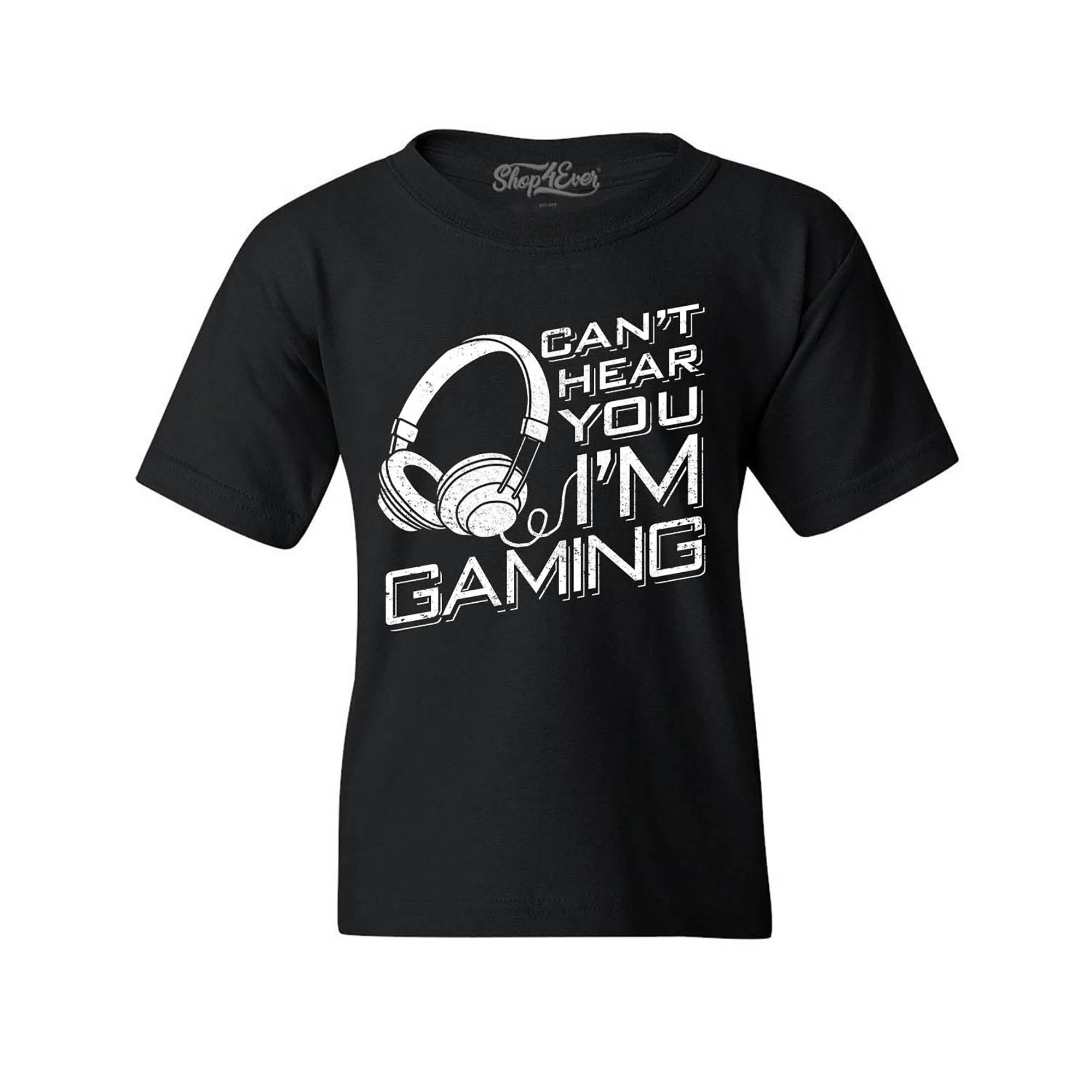 Can’t Hear You I'm Gaming Youth's Kids Child T-Shirt