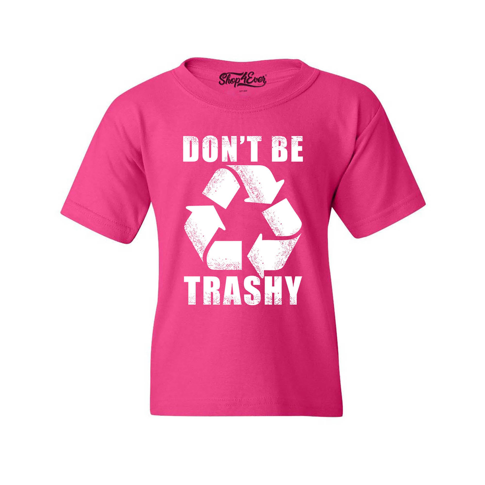 Don't Be Trashy Kids Child Tee Environmental Youth's T-Shirt