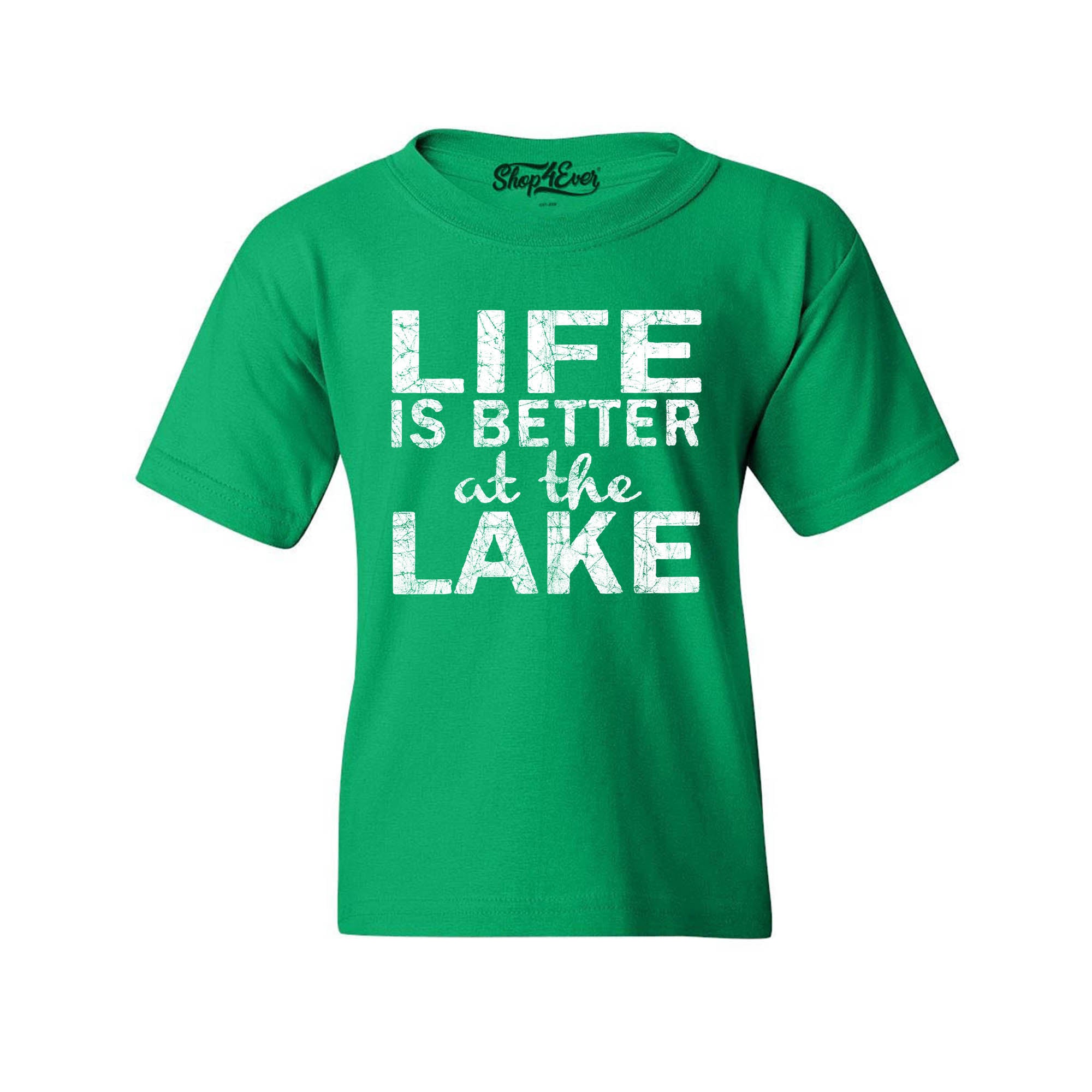 Life is Better at The Lake Youth's T-Shirt Sayings Kids Child Tee Shirts