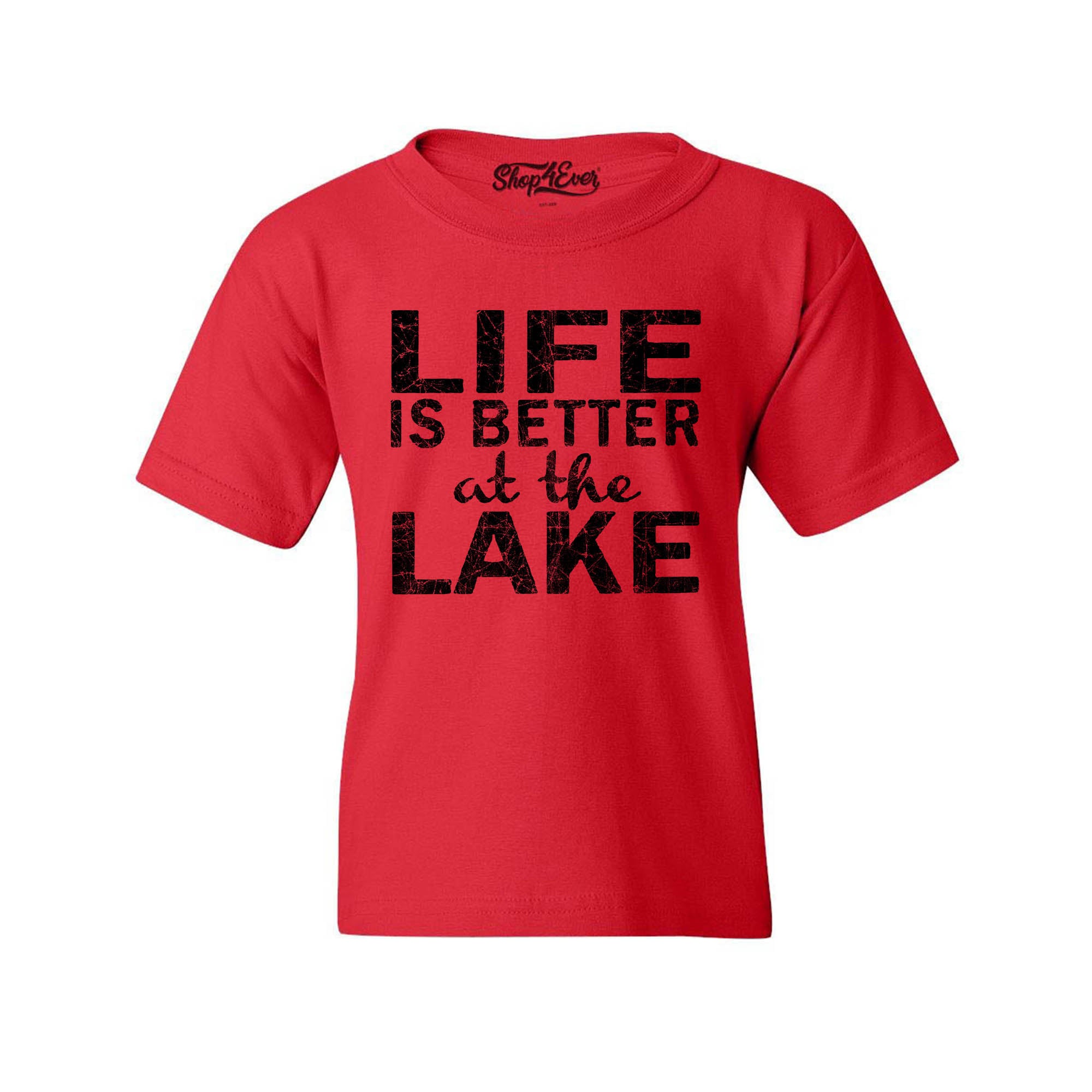 Life is Better at The Lake Black Youth's T-Shirt Sayings Kids Child Tee Shirts