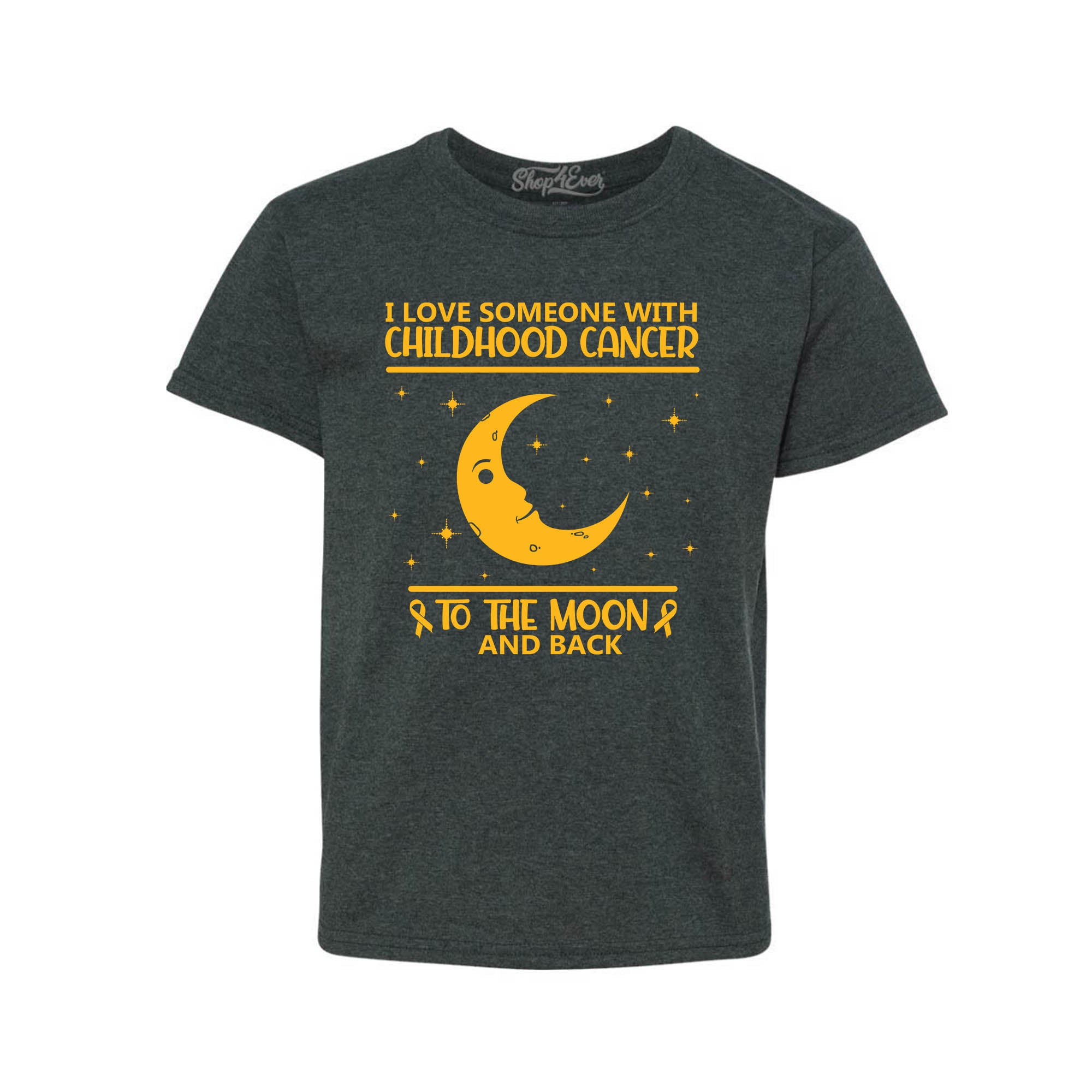 I Love Someone with Childhood Cancer to The Moon and Back Child's T-Shirt Kids Tee
