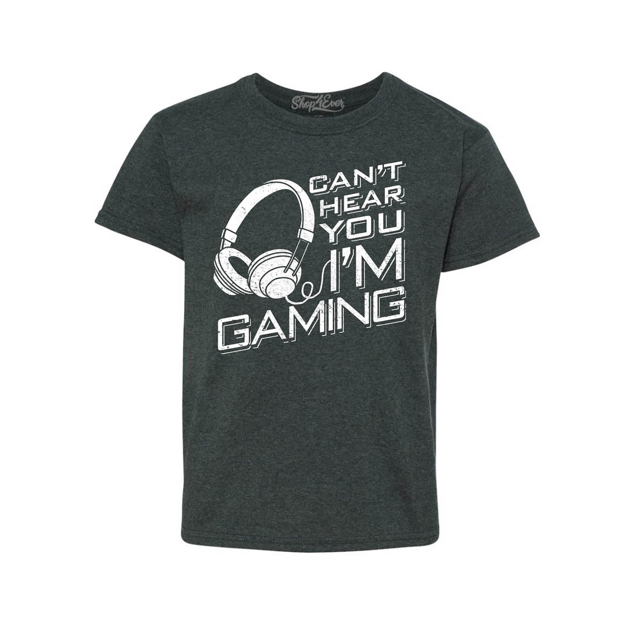 Can’t Hear You I'm Gaming Youth's Kids Child T-Shirt
