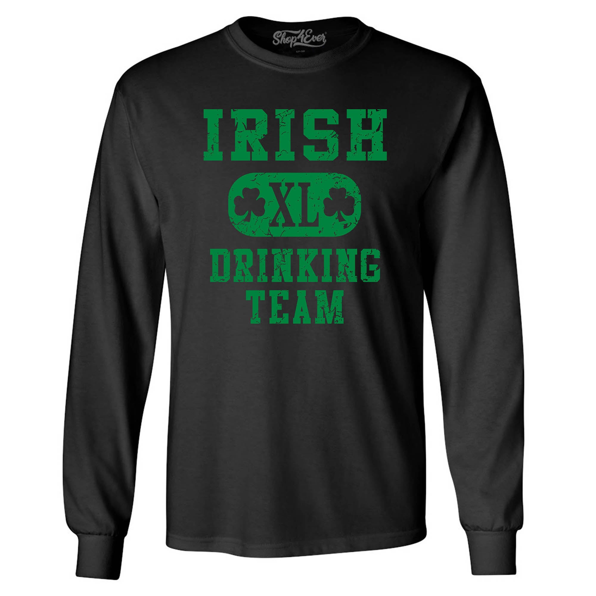 Irish Drinking Team Long Sleeve Shirt St. Patrick's Day Shirts