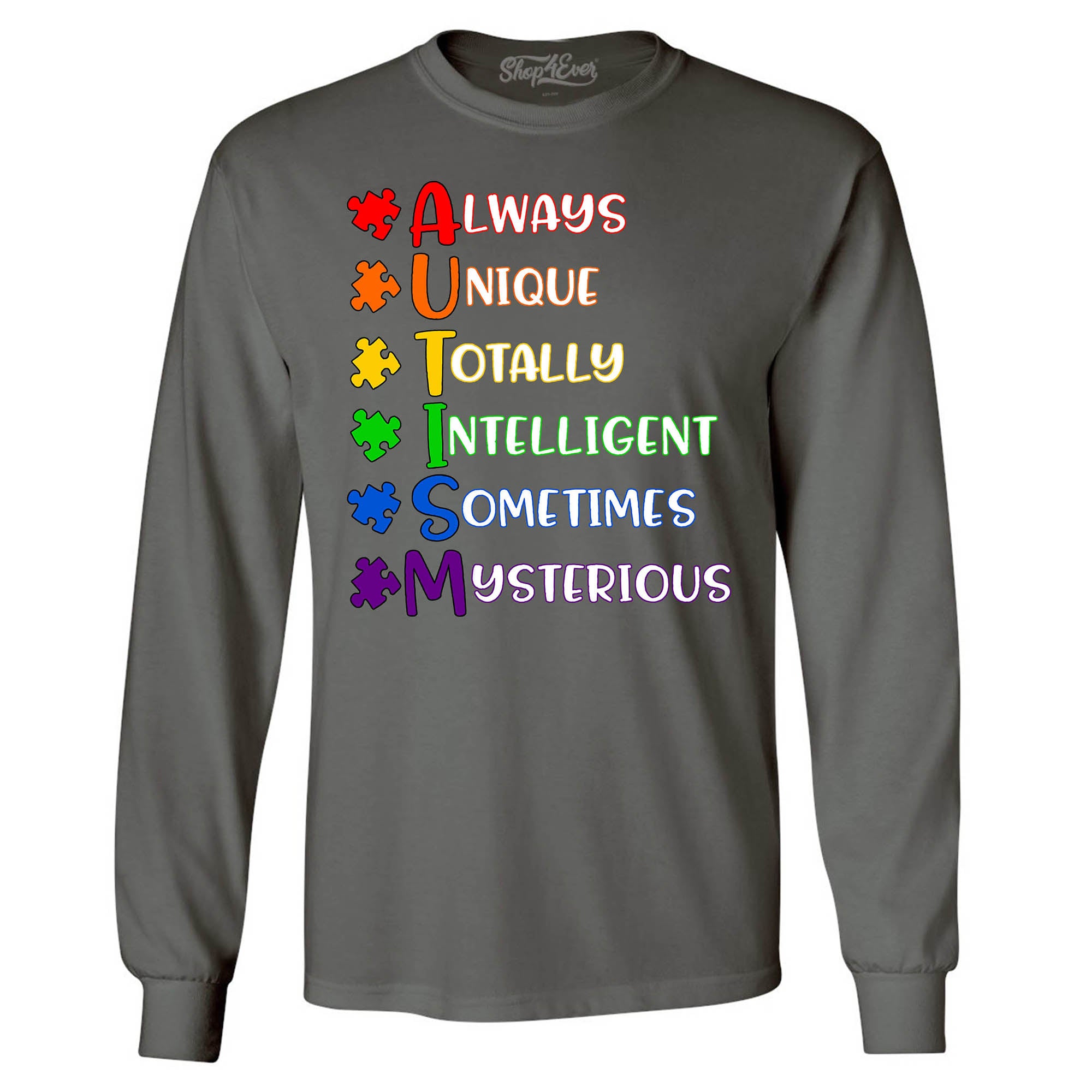 Always Unique Long Sleeve Shirt Autism Awareness Shirts
