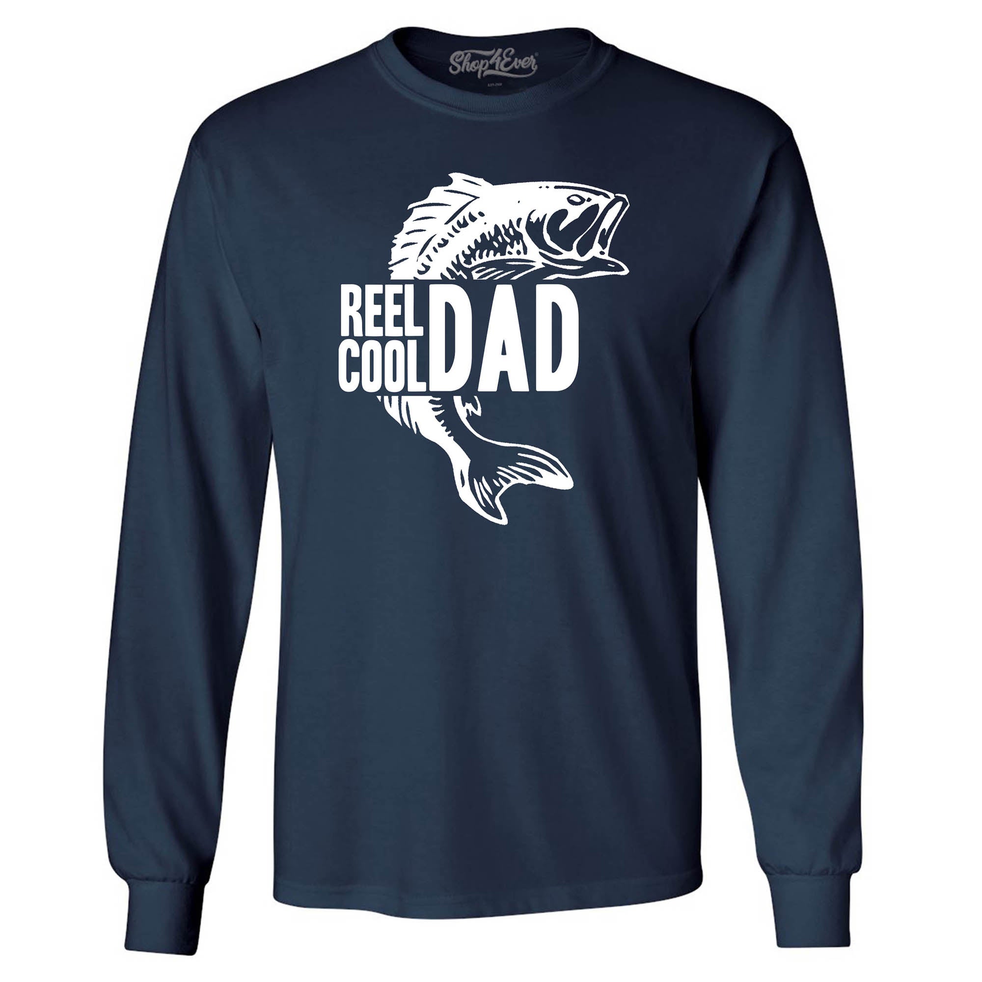 Reel Cool Dad Long Sleeve Shirt