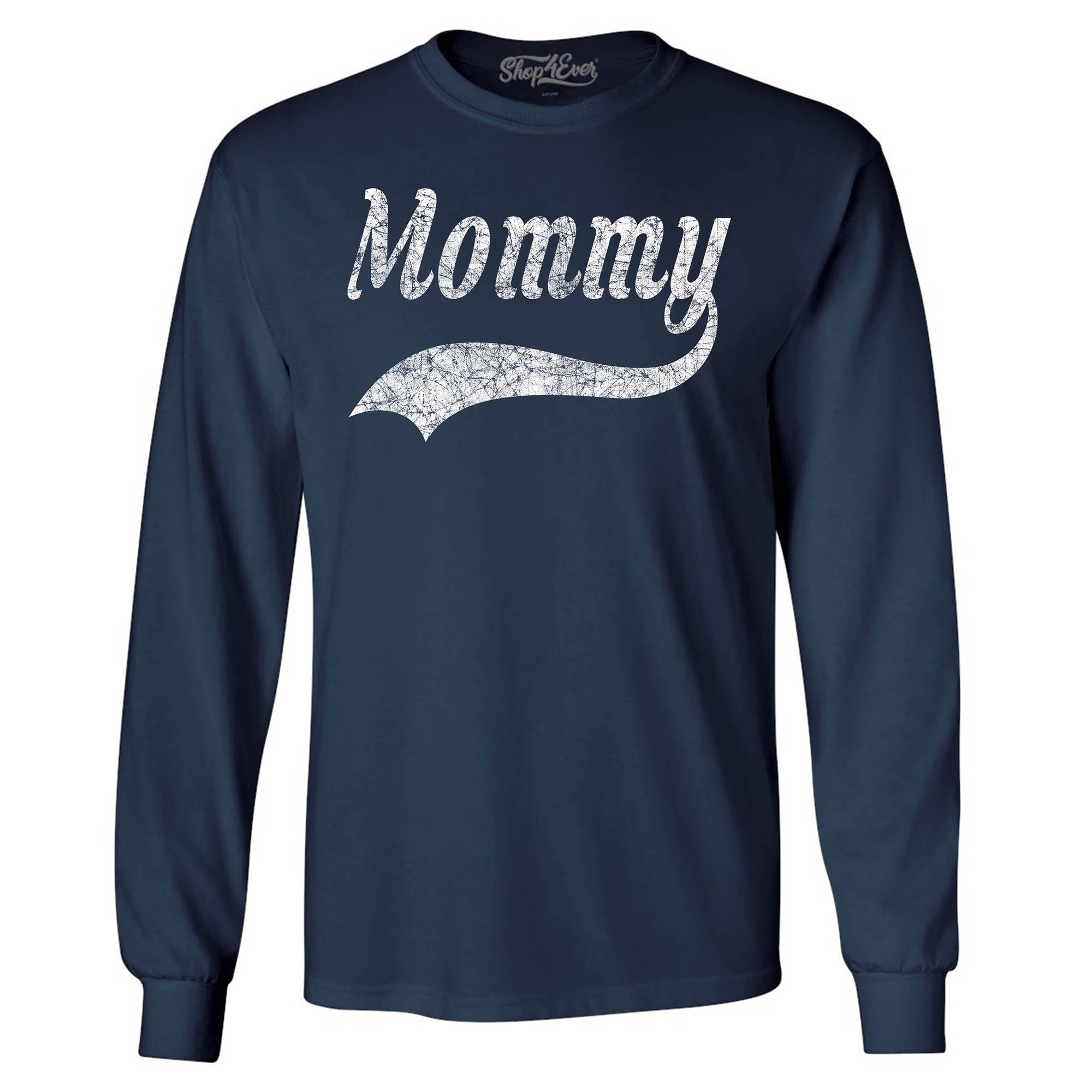 Mommy Classic Baseball Long Sleeve Shirt