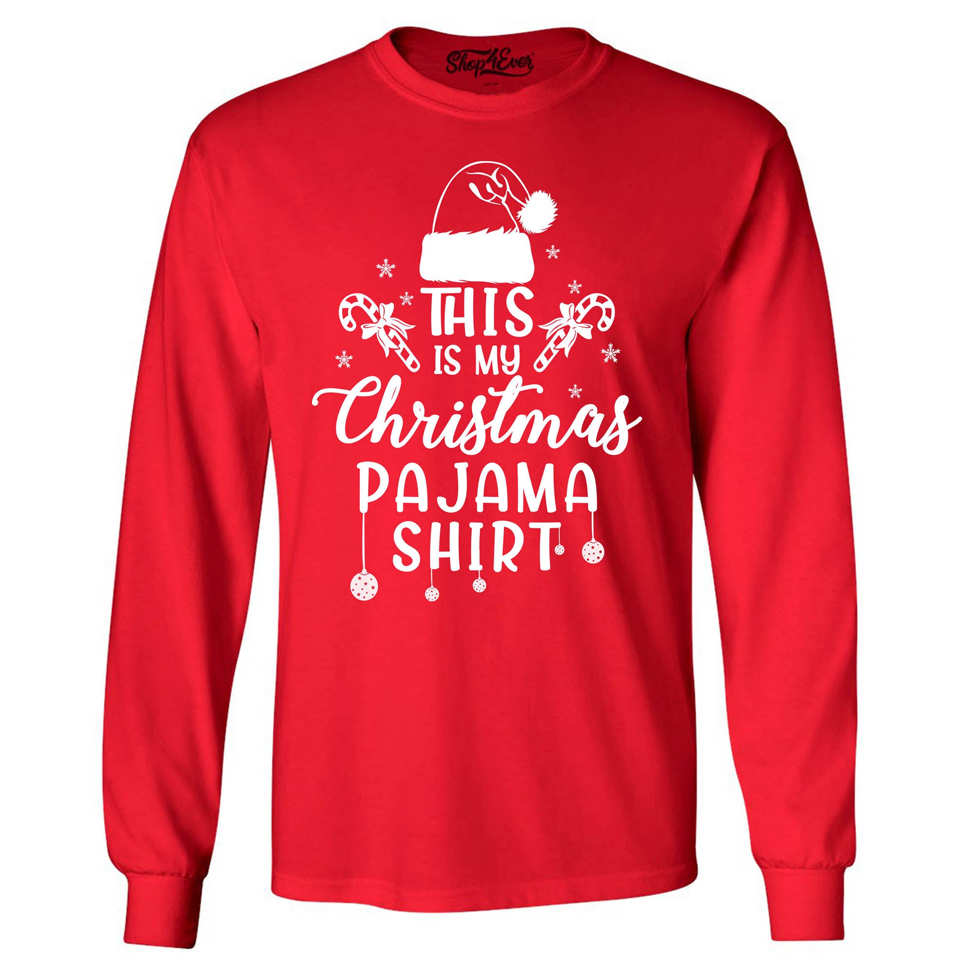 This is My Christmas Pajama Long Sleeve Shirt