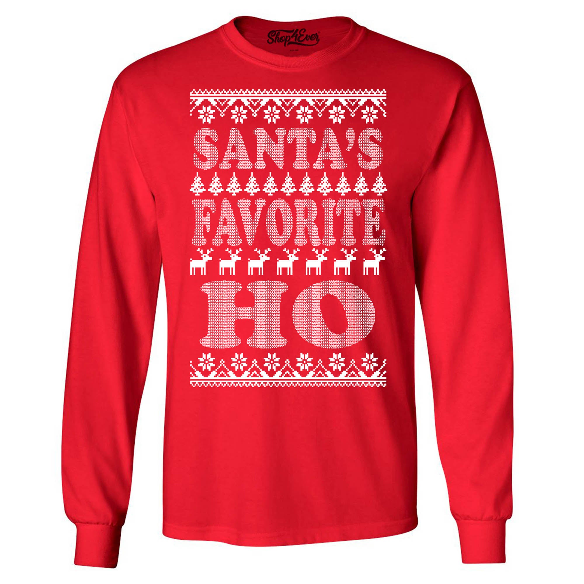 Santa's Favorite Ho Long Sleeve Shirt Ugly Christmas Shirts