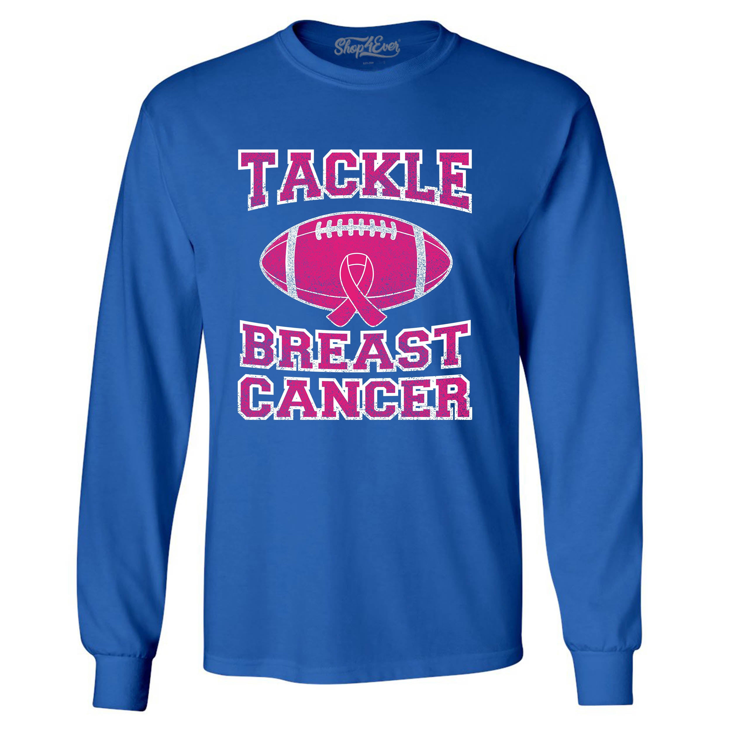 Tackle Breast Cancer Long Sleeve Shirt Breast Cancer Awareness Shirts