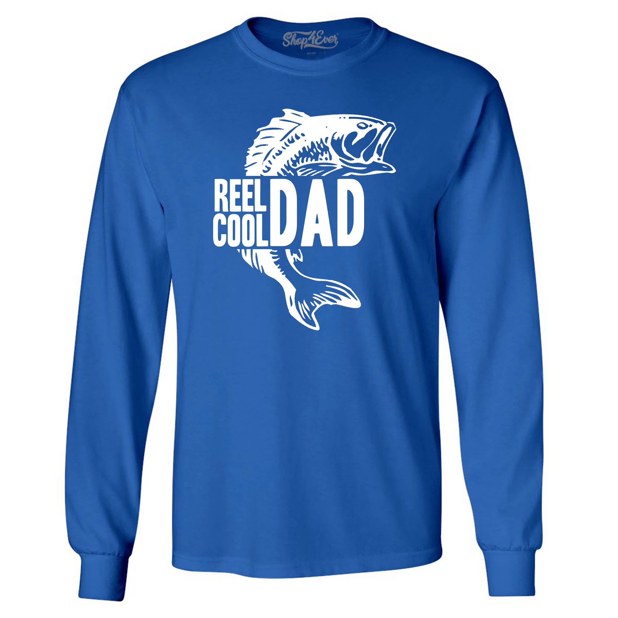 Reel Cool Dad Long Sleeve Shirt