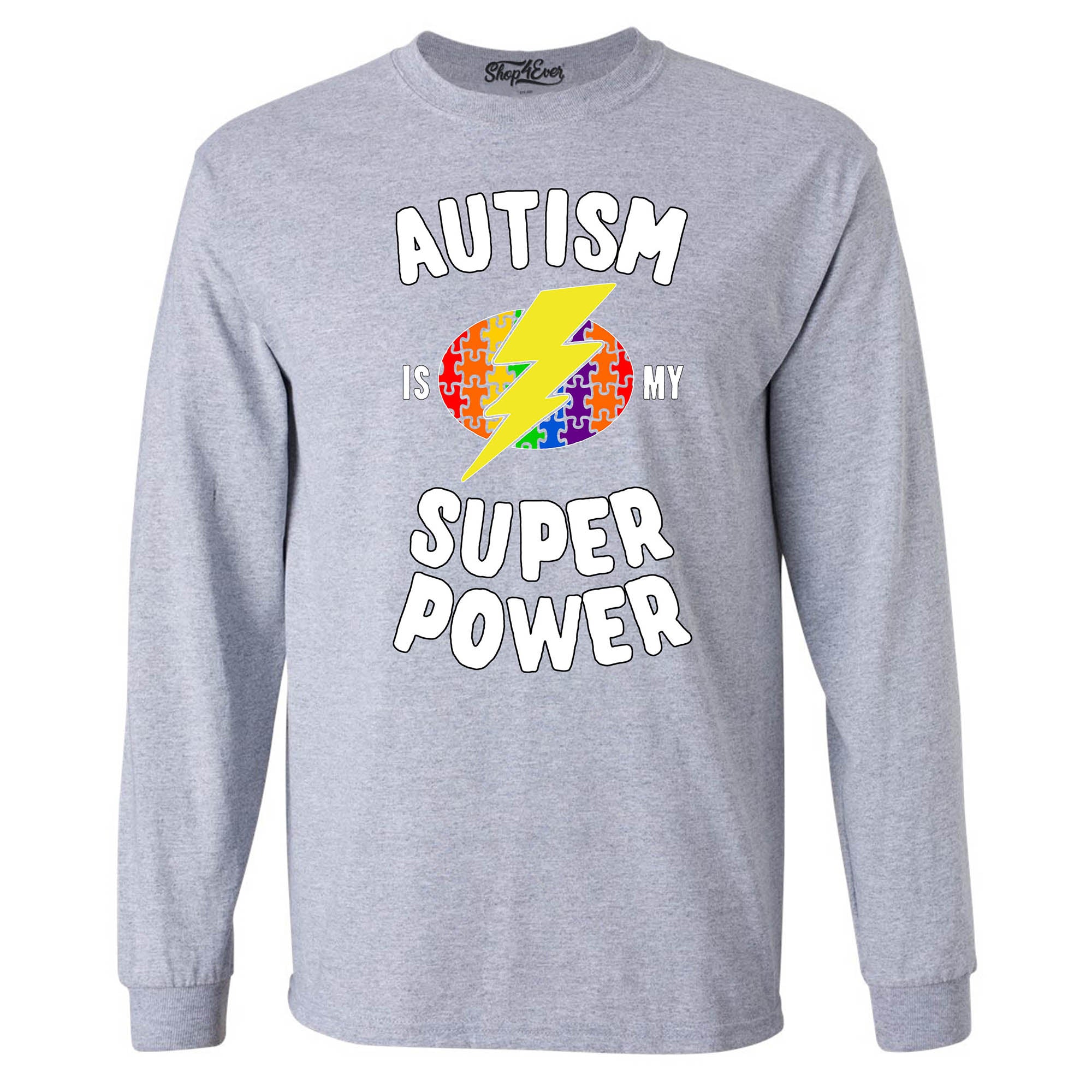 Autism is My Super Power Long Sleeve Shirt Autism Awareness Shirts